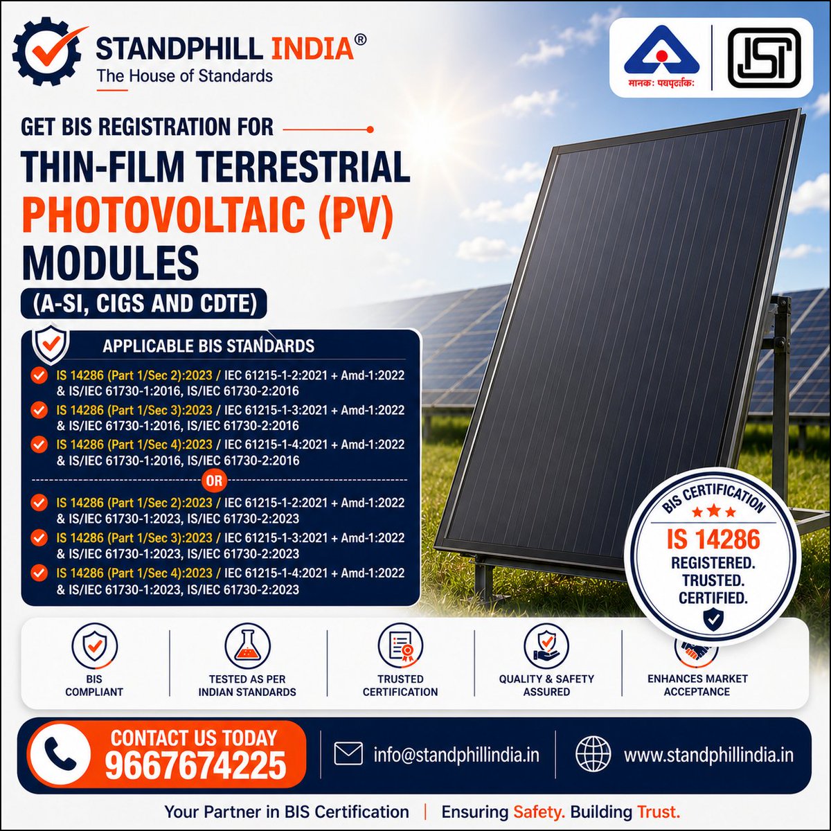 StandPhill's tweet photo. Do you manufacture Thin-Film Solar PV Modules - A Si, CIGS or CdTe?

BIS Certification under IS 14286 (Part 1/Sec 2, 3 &amp; 4):2023 &amp; IEC 61215 series is legally mandatory in India.

Contact Standphill India today!
Call: +91-9667674225 | +91-8527930453
Mail: info@standphillindia.in https://t.co/7GoECXKJfI