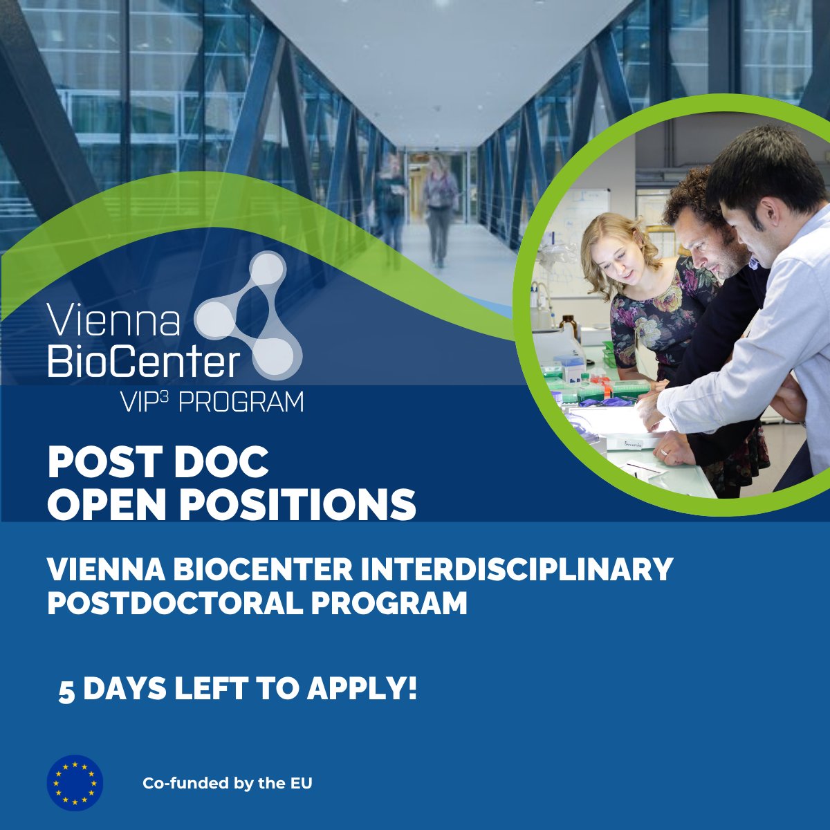 TrainingVbc's tweet photo. Only 5 days to go! 

The Vienna BioCenter PostDoc Program (VIP³) is closing soon. Don’t miss your chance to apply for one of 8 fully-funded postdoctoral positions in a leading interdisciplinary research hub. 

Apply here: https://t.co/qoFIRhg7nB

#VBCPostDoc https://t.co/7tN1xIANC5