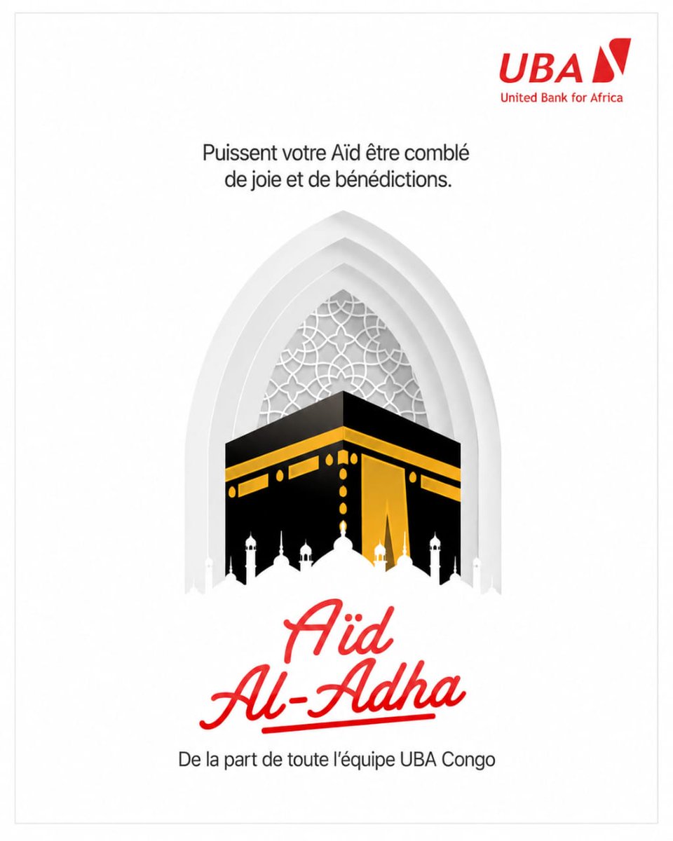 UBACongo's tweet photo. À l’occasion de la célébration de l’Aïd al-Adha, nous vous adressons nos vœux les plus sincères.

Que cette fête sacrée vous apporte paix, joie, bénédictions et espoir, à vous ainsi qu’à vos proches.

Eid Moubarak de la part de toute l’équipe UBA.

#EidAlAdha #EidMoubarak #UBACongo #UnitedByAfrica #Paix #Benedictions