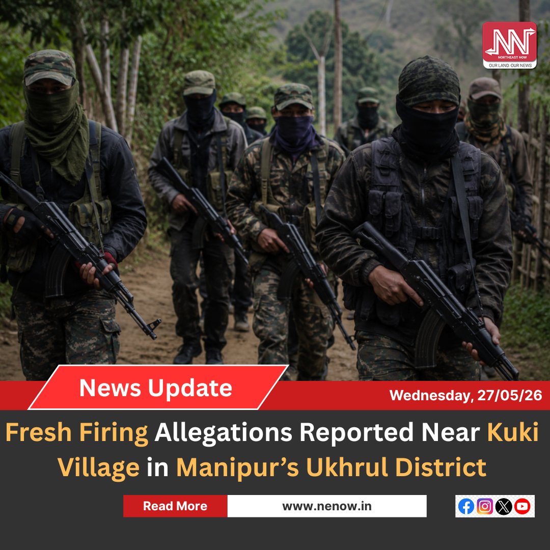 NENowNews's tweet photo. Fresh tension has been reported from Manipur after allegations surfaced that heavy firing took place near Mongkot Chepu, a Kuki ancestral village in Ukhrul district, around 10:00 PM on Tuesday night.

According to statements issued by members of the Kuki community, groups identified as NSCN Eastern Flank, NSCN-IM, Tangkhul volunteers, relatives’ volunteers, Arambai Tenggol, and alleged Myanmar-based Meitei militants were involved in the firing towards areas surrounding the village. The claims could not be independently verified.

Residents alleged that innocent villagers, including women and children, spent the entire night in fear as firing reportedly continued towards the village and nearby areas.

The statement further alleged that armed Myanmar-based Meitei militants and NSCN Eastern Flank members remain active in parts of the ongoing Manipur crisis despite strict law-and-order measures being enforced in several Kuki-dominated areas. Concerns were also raised over alleged repeated armed movements and firing incidents targeting Kuki villages.

Serious allegations were also made that Tangkhul women and Meitei Meira Paibis blocked the movement of Central Forces on certain roads while armed groups allegedly operated freely in the area. Community representatives claimed that such incidents have further increased insecurity among civilians living in vulnerable villages.

The Kuki community stated that several Kuki villages in Ukhrul and Kamjong districts no longer feel secure under the present circumstances and demanded that these villages be brought under Kangpokpi district administration for the protection and safety of civilians.

The statement added that if no concrete measures are taken to address the concerns of minority Kuki villages, democratic protests and public movements demanding security, justice, and equal constitutional protection may be intensified in the coming days.

( Image - AI Generated )

#Manipur #Ukhrul #KukiVillages