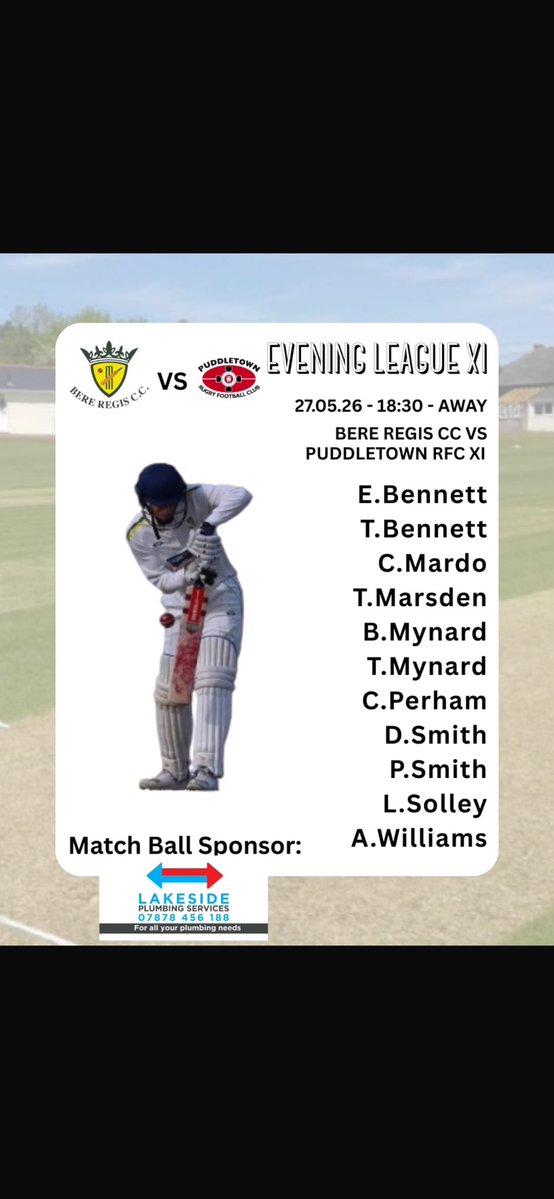 BereRegisCC's tweet photo. Bere Regis CC take on Puddletown RFC XI away tonight (6:30pm).

Huge thanks to tonight’s match ball sponsor Lakeside Plumbing Services and all our amazing 2026 sponsors for your continued support 🙌

#BereRegisCC #EveningLeague #MatchDay #GrassrootsCricket #ClubCricket https://t.co/tWRDYiq9H0