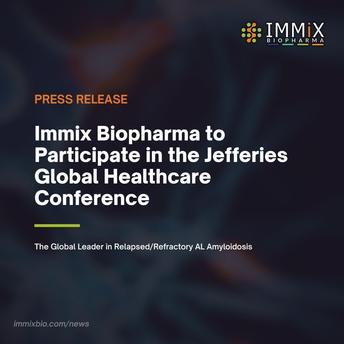 Immixbiopharma's tweet photo. Immix Biopharma will participate in the Jefferies Global Healthcare Conference, June 2–4, 2026, in New York, NY.

Our management team will be available for one-on-one institutional investor meetings throughout the conference. To request a meeting, please contact your Jefferies representative.

Press Release: https://t.co/Rd4kKxbLHo 

#IMMX #ALAmyloidosis #Biopharma #JefferiesConference $IMMX