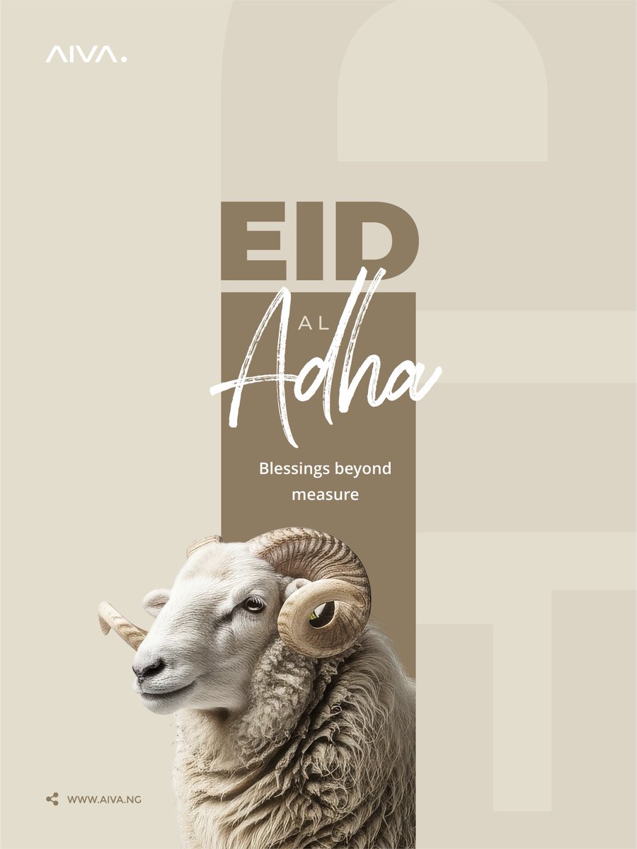 AivaDevelopment's tweet photo. Wishing you blessings beyond measure this Eid Al-Adha. 

#aiva #realestate #abuja #realestateinvestment #eidaladha https://t.co/iqomL16u9U
