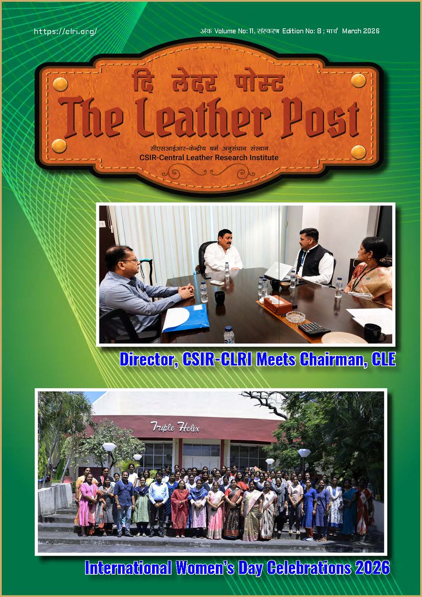 clriindia's tweet photo. #clrileatherpost

@clriindia e-Magazine: Leather Post - March 2026

https://t.co/p5hhxIXp2l

@CSIR_NIScPR  @CSIR_IND @DrNKalaiselvi @leatherssc @cle_india https://t.co/gDYaHdWk28