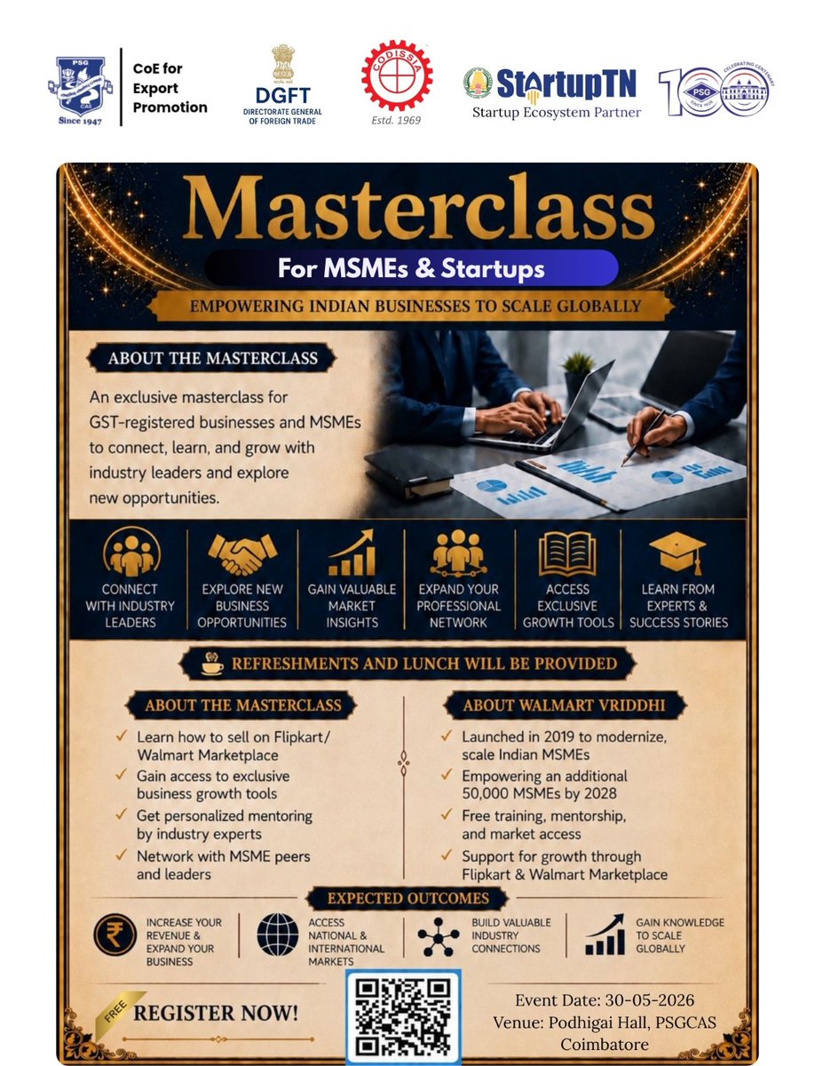 PSGCAS_CBE's tweet photo. PSGCAS will host the ‘Masterclass for MSMEs &amp; Startups’ on 30th May 2026, organised by the Centre for Innovation, Incubation &amp; Entrepreneurship (CII&amp;E) and the Centre of Excellence for Export Promotion at PSGCAS. Free Registration!🔗Register here: https://t.co/ovozyCLPyn https://t.co/VvoMwaDmeO