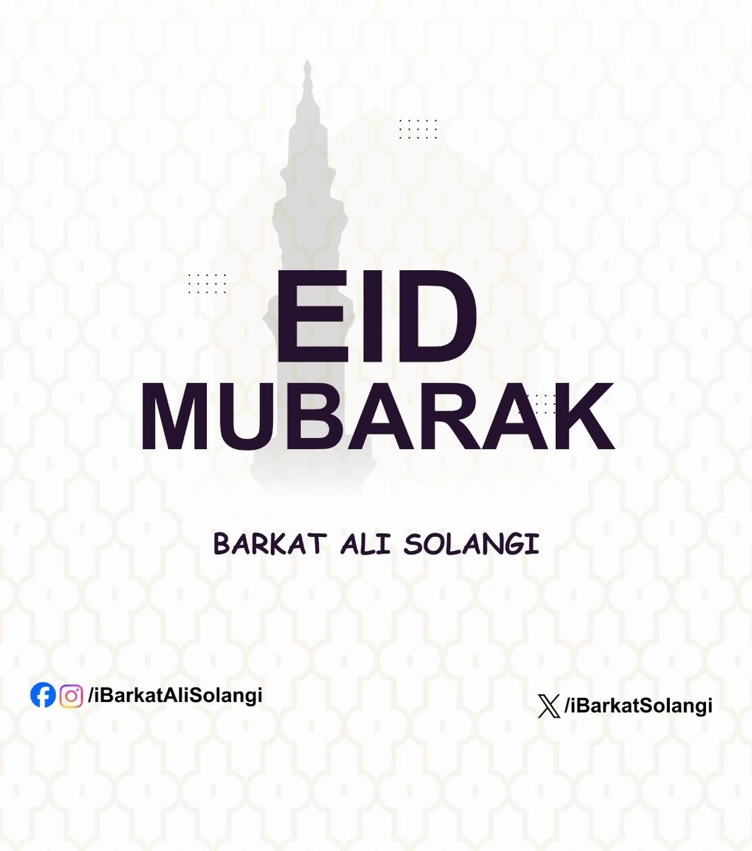 iBarkatSolangi's tweet photo. Eid Mubarak.

Let's uphold the kindness &amp; humanitarian values in the society.

#EidMubarak #iBarkatAliSolangi https://t.co/sw9xzZWbEE
