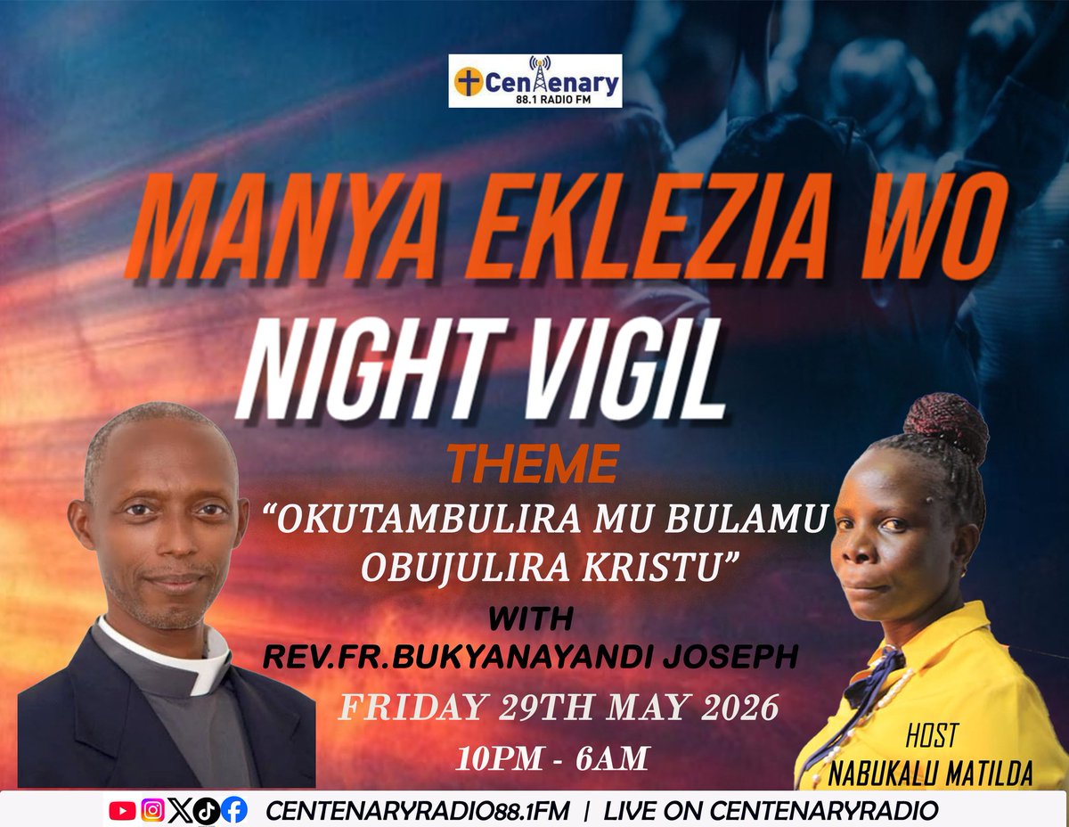 RadioCentenary's tweet photo. Tosubwa Manya Eklezia wo Night Vigil ku Friday eno ssawa 10pm-6am 
#prayer #centenaryradio https://t.co/UGGA4ZNhb2