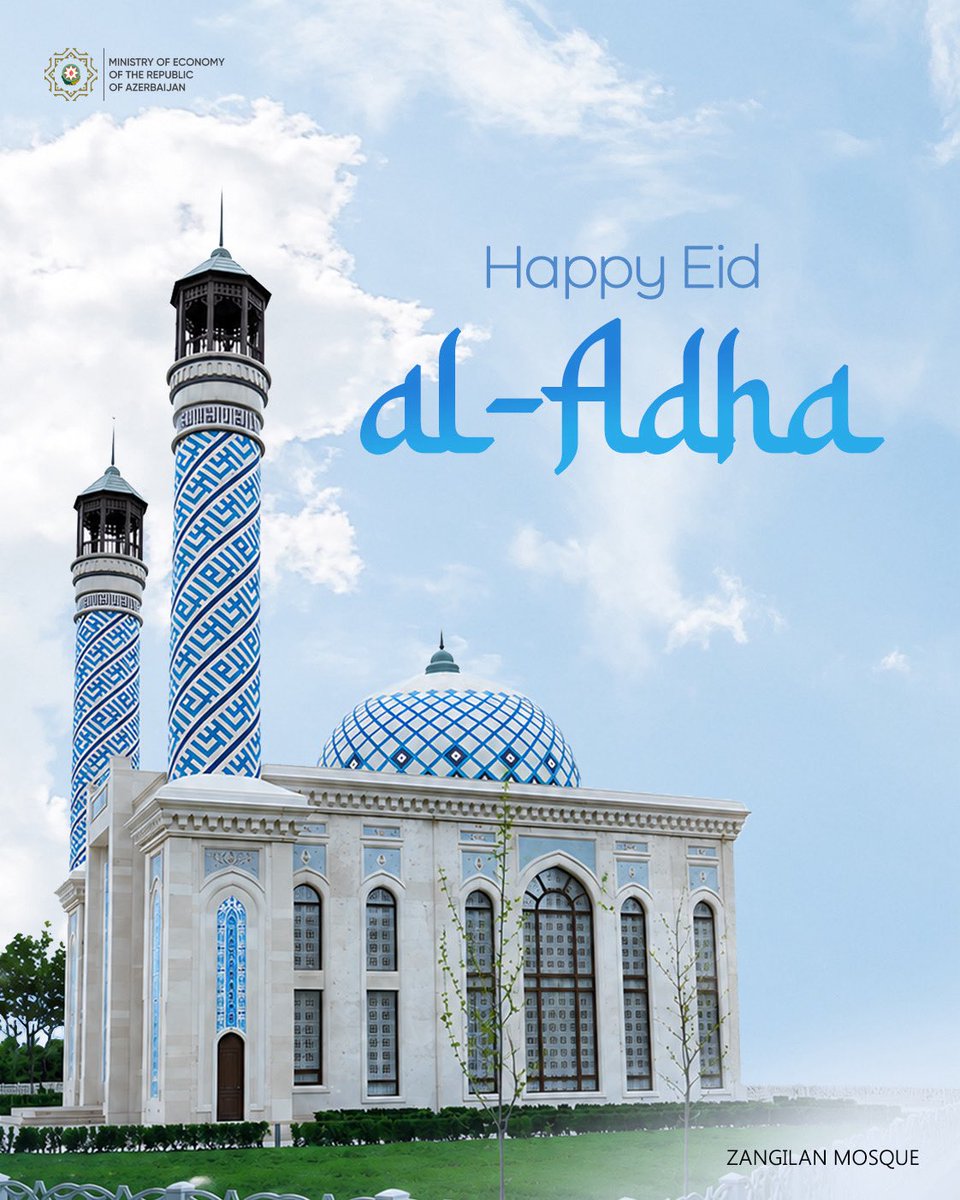 MikayilJabbarov's tweet photo. We extend our congratulations on the occasion of Eid al-Adha, which embodies spiritual unity, kindness, and solidarity, and wish you joy and prosperity.

Happy holiday!

#EidalAdha https://t.co/pXRwGkBKQu