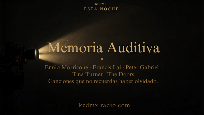 KcdmxRadio's tweet photo. Esta noche en el flujo:
Canciones que no recuerdas haber olvidado.
Ennio Morricone. Francis Lai. Peter Gabriel.
Tina Turner. The Doors. Seal.
Herb Alpert. Bee Gees. Phil Collins.
Alguien fue a buscarlas por ti.
Memoria Auditiva. Hoy.
https://t.co/8yPKmcKuu2 https://t.co/i6qU5cJfFo