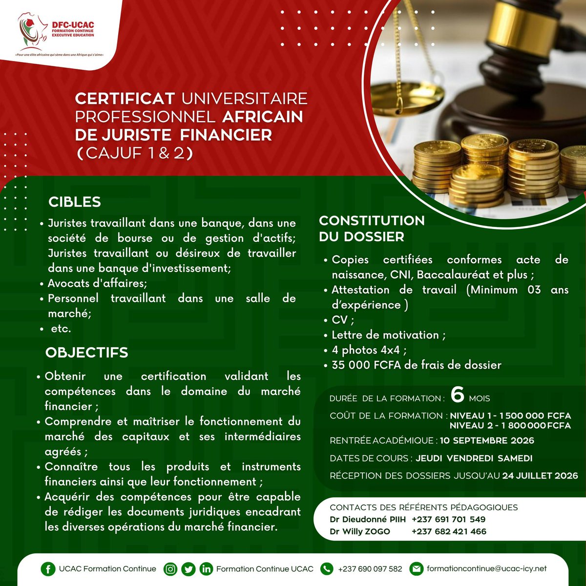 FC_UCAC's tweet photo. Vous travaillez en #banque, #finance ou #droit des #affaires ?
Le #CAJUF 1 &amp; 2 vous forme aux marchés financiers, instruments financiers et opérations juridiques spécialisées.

🎓 Certification professionnelle
📅 Rentrée : 10 Sept. 2026
⏳ 6 mois
⚠️ Dossiers jusqu’au 24 juillet https://t.co/fK3BRhzrep