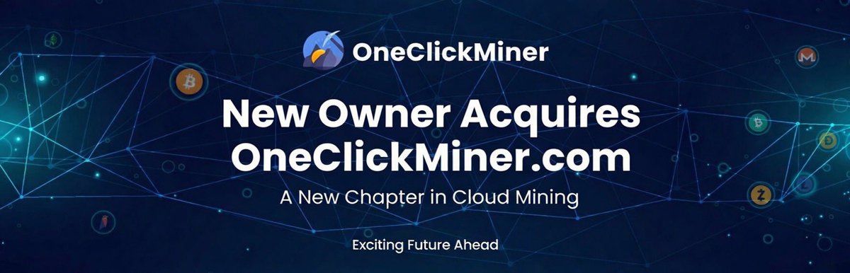 0neClickMiner's tweet photo. 🚀 Big News: https://t.co/A7h6O26qKa is under new ownership!
You can continue renting and mining as usual — no interruptions.
We’re making major upgrades for better reliability and more affordable large-scale cloud mining. 
Exciting times ahead! 💎 
#CloudMining #OneClickMiner https://t.co/cydQbEqC2D