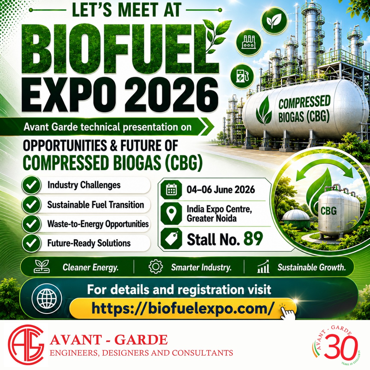 avantgardeindia's tweet photo. Join Avant-Garde at #BiofuelExpo2026 for a technical presentation on:
Opportunities &amp; Future of Compressed Biogas (CBG)

📅 04–06 June 2026
📍 India Expo Centre, Greater Noida
🏢 Stall No.  89

🌐https://t.co/Ty7gvvHoMD

#CBG #Biofuels #WasteToEnergy #CleanEnergy #AvantGardeIndia https://t.co/5h1TiD0KOJ