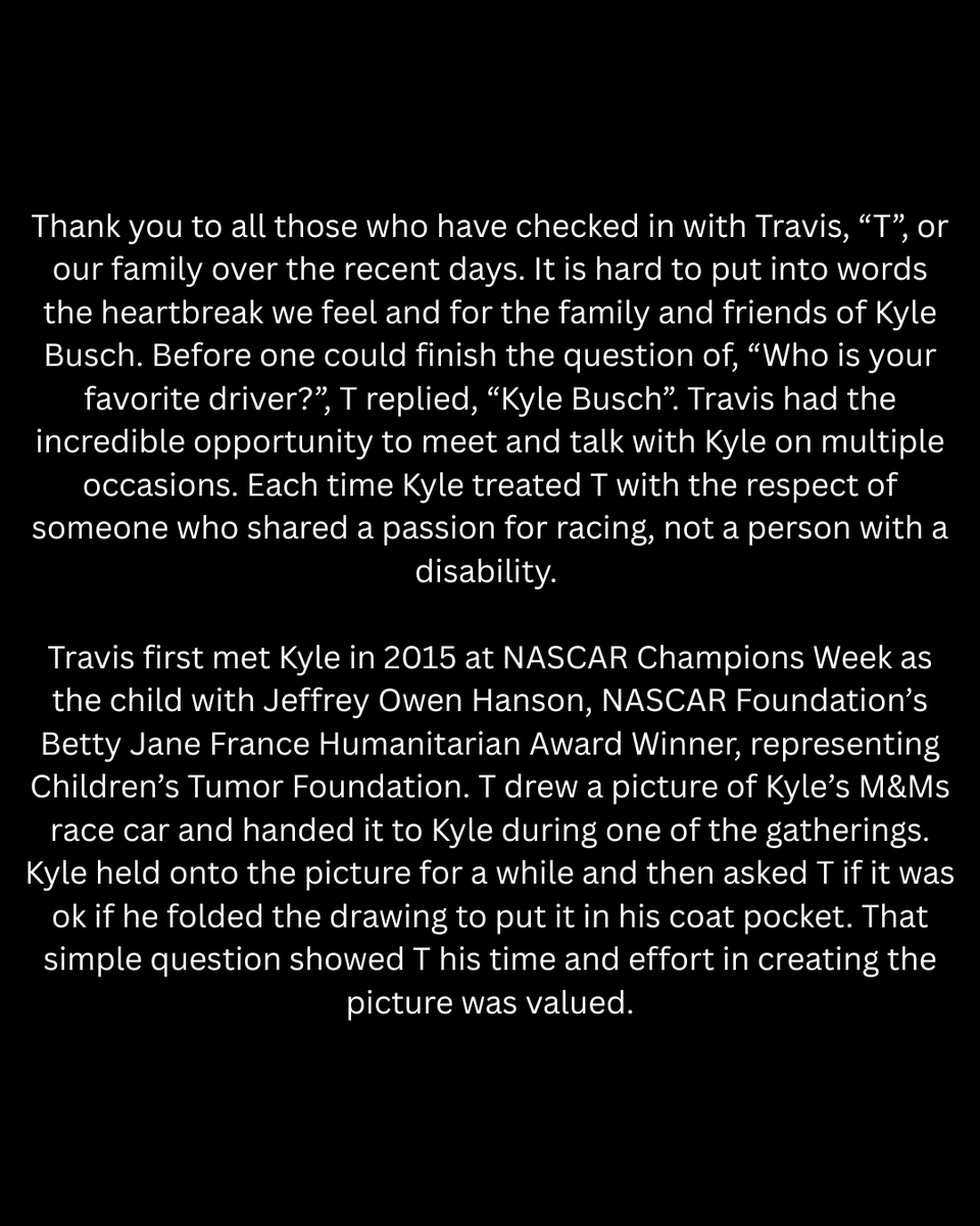 Hockey_NF_Mom's tweet photo. Found a few words when words are hard to come by. Thank you @KyleBusch for your support and care for Travis all these years. ~Kelly, Travis' mom

@NASCAR @MRNRadio @SiriusXMNASCAR  

#alwaysracing #ForeverRowdy #NASCAR https://t.co/N1z5QC9u42