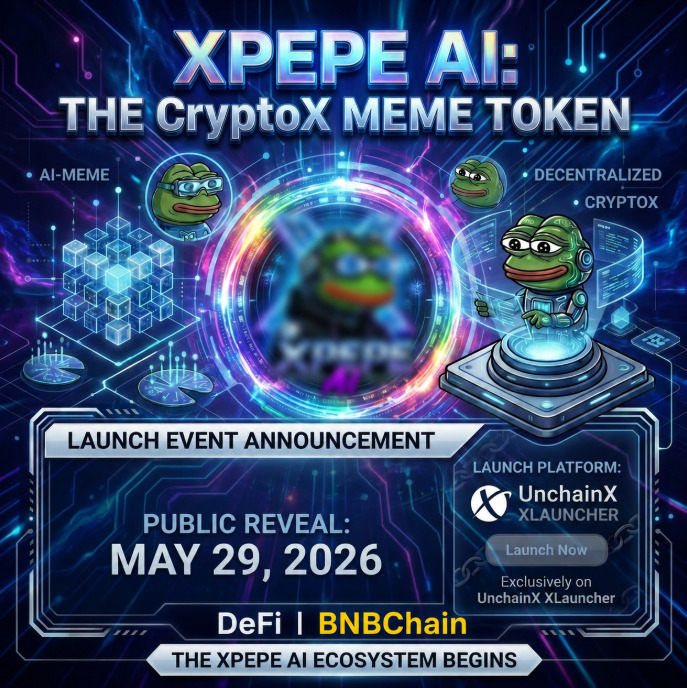 CryptoX_UNX's tweet photo. 🚀 XPEPE AI ($XPAI) is coming to the UnchainX XLauncher!

🤖 AI-powered meme energy
⚡ Built for DeFi &amp; BNBChain
🌐 CryptoX ecosystem expansion begins

📅 Public Reveal: May 29, 2026

$XPAI $UNX #XPEPEAI #XPAI #UnchainX #UNX #BNBChain #DeFi #AI #MemeCoin #Web3 https://t.co/Yw3TznsF6v