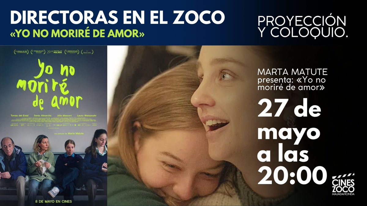 cineszoco's tweet photo. Hoy recibimos en el Zoco a #MartaMatute que presentará su película: #YoNoMoriréDeAmor #DirectorasenelZoco
No te pierdas la oportunidad de dialogar con la directora de esta extraordinaria historia @ElasticaFilms 
@SolitaFilms @SagaFilm
Entradas: https://t.co/6IzoFbsCS5 https://t.co/JlIRvtMVM5
