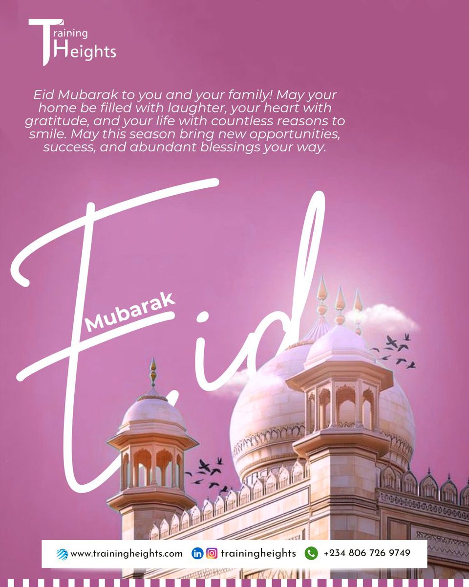 TrainingHeights's tweet photo. Eid Mubarak! 
A season of blessings from Training Heights

Wishing you and your loved ones a joyful, peaceful, and prosperous Eid celebration. https://t.co/RWmIjgiJgx