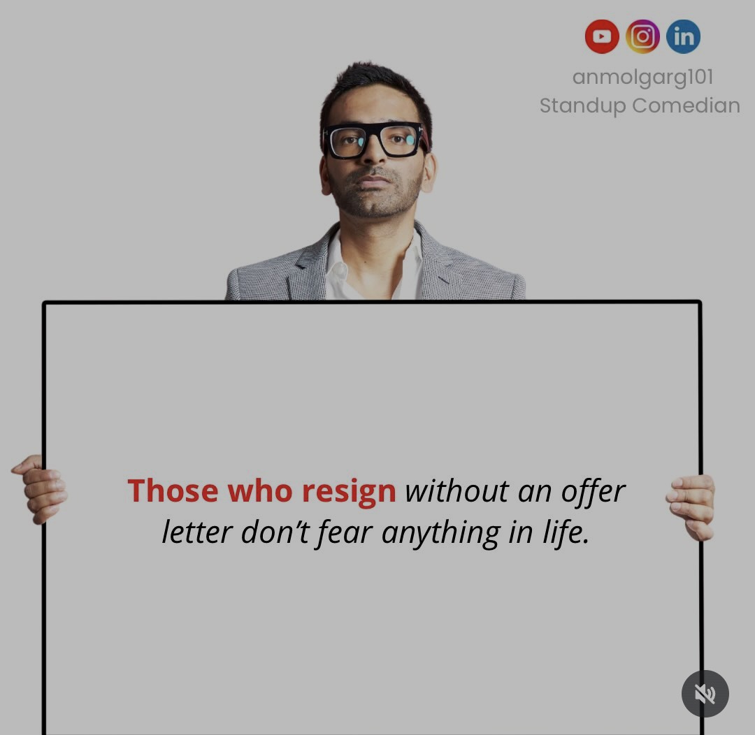 anmolgarg101's tweet photo. #CorporateLife #OfficeLife #Resignation #NoOfferLetter #RiskTakers #CareerMoves #BoldDecisions #WorkLife #CorporateMemes #RelatableContent #Adulting #JobSwitch #Fearless #WorkStruggles #DesiCorporate #MondayThoughts #LifeDecisions #HustleLife https://t.co/q8ldeCeB3i