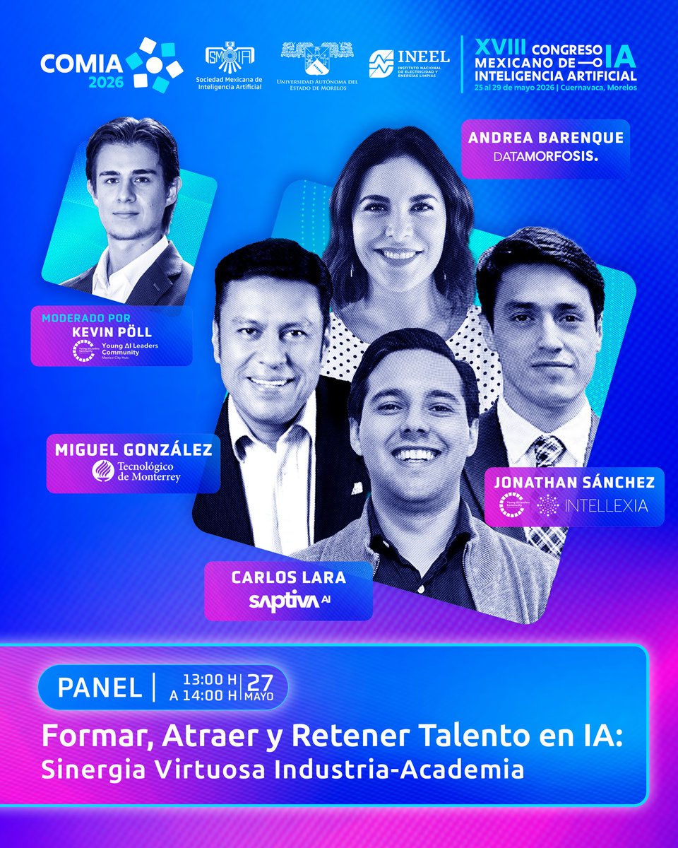 smia_mx's tweet photo. Actividades miércoles 27 de mayo #COMIA2026

* 09:00 Ceremonia de Apertura ⬥Dr. Hiram Ponce | Presidente SMIA
* 10:00 Despliegue de Drones Inteligentes
* 11:00 Sesiones paralelas
* 13:00 Panel de industria-academia
* 16:30 Sesión de posters

Programa: https://t.co/rku5k7Xdy9 https://t.co/JsHpbPvf9e