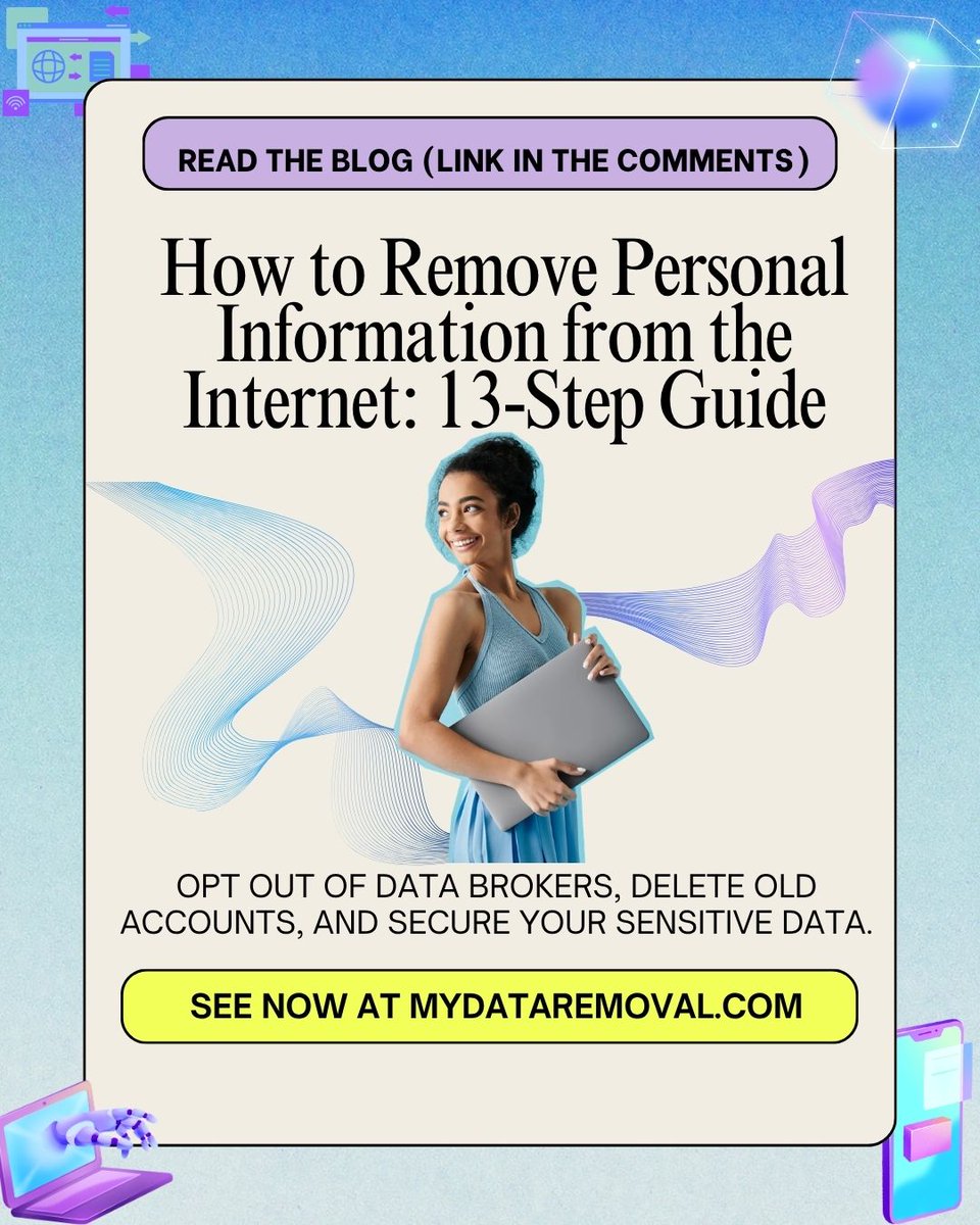 MyDataRemoval's tweet photo. Learn how to remove your personal information online.

#NewsUpdate #blog #PrivacyMatters #Cybersecurity #dataprotection https://t.co/IGHCBofACm