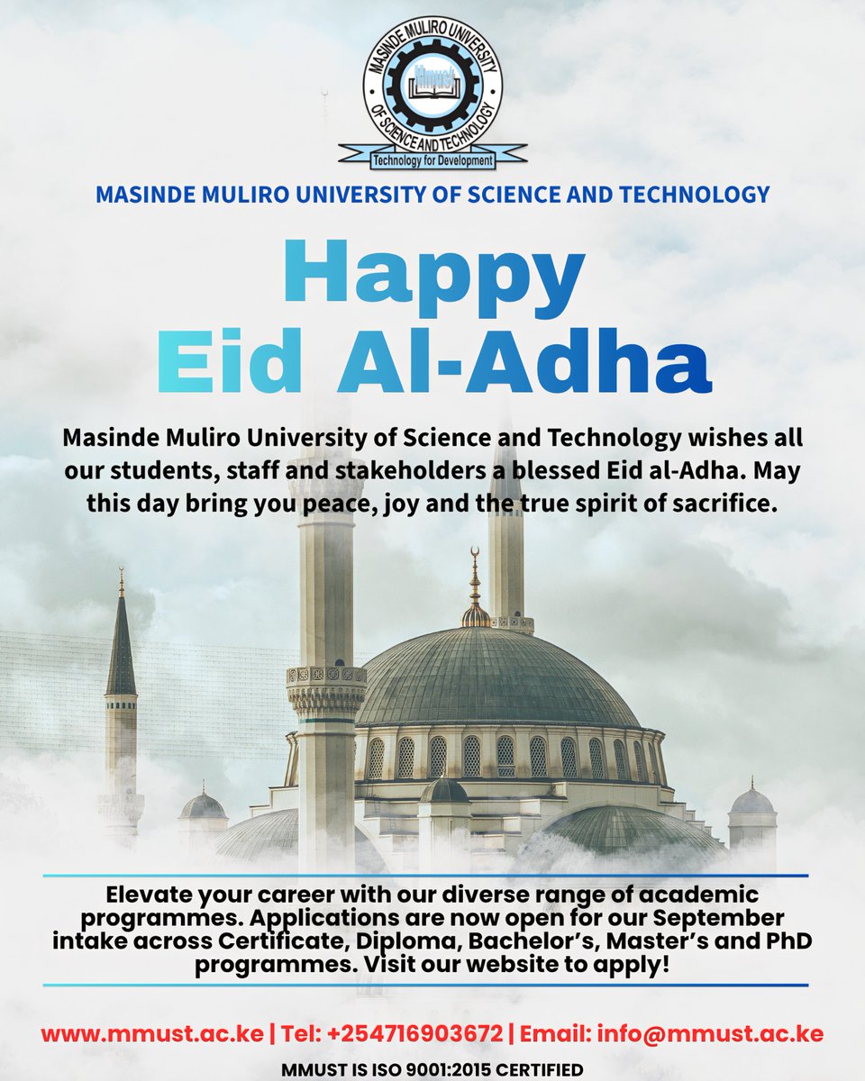 MMUST_Kenya's tweet photo. Eid-al-Adha reminds us of sacrifice, faith, kindness and humanity. MMUST wishes all its students, staff and stakeholders a blessed Eid-al-Adha. May this day bring you peace, joy and the true spirit of sacrifice. https://t.co/qcnH6nMAGQ