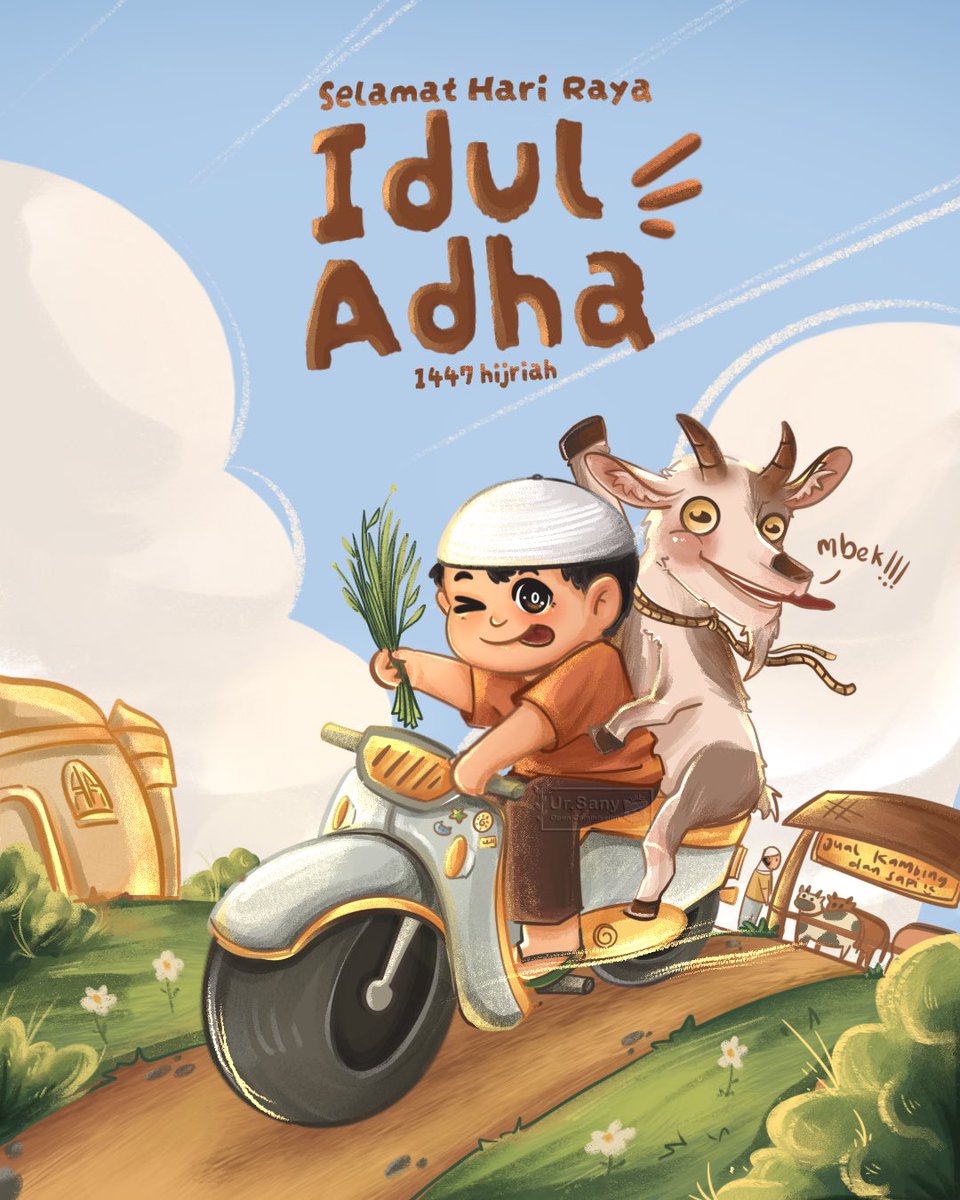 sansaney_'s tweet photo. Happy Eid al-Adha 1447 H ✨🐐
A warm and playful illustration inspired by the spirit of Eid al-Adha 🌙💛
Also… my commission is OPEN! 🎨 Feel free to DM me if you’re interested in custom illustrations, character art, or creative projects ✨
#EidAlAdha #Illustration #DigitalArt https://t.co/iSpae5Teii