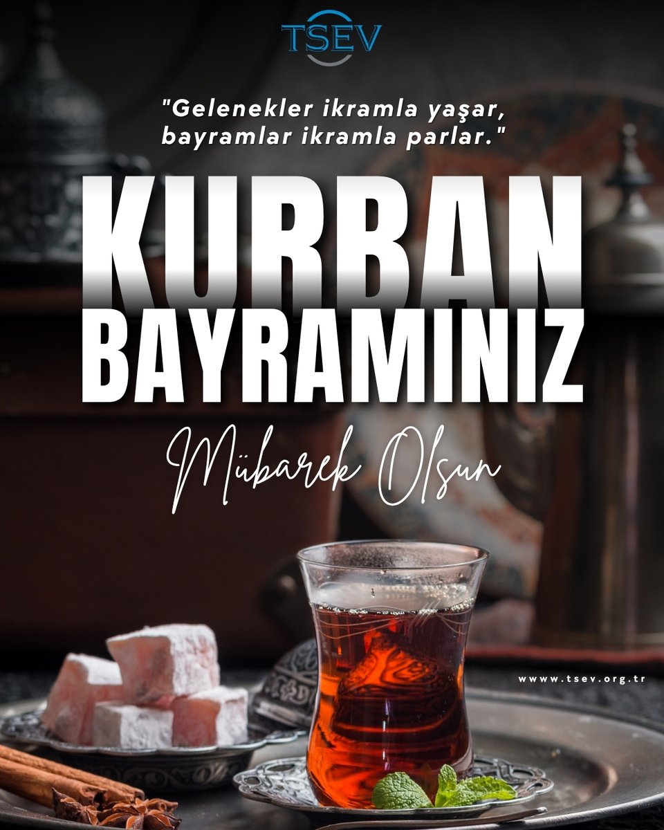 _TSEV_'s tweet photo. Kurban Bayramı’nın ülkemize ve tüm insanlığa sağlık, huzur ve mutluluk getirmesini diler; bayramınızı en içten dileklerimizle kutlarız. https://t.co/eCFBfTeesm