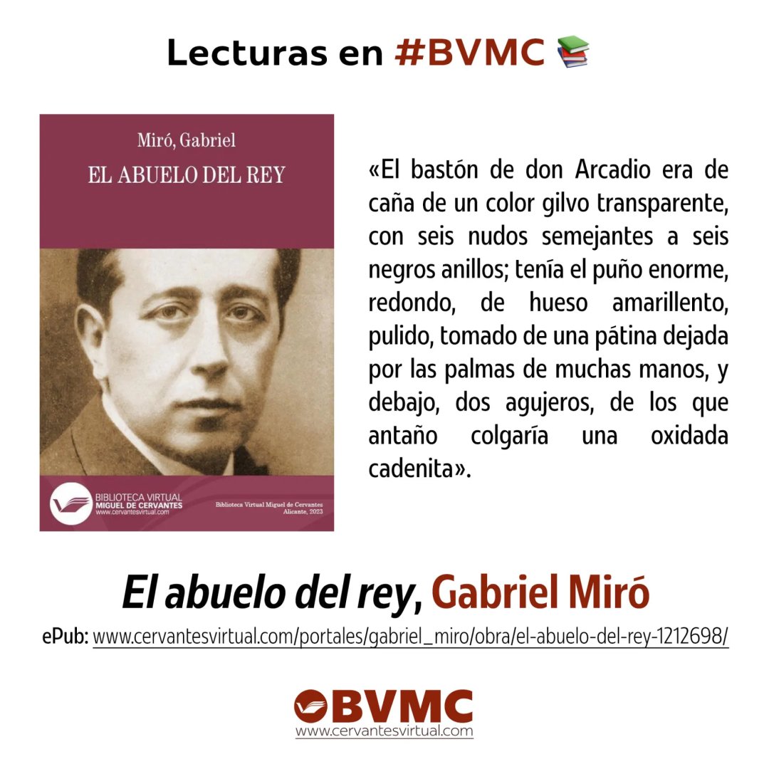 BVMC_UA's tweet photo. #Lecturas en #BVMC 📚
#TalDíaComoHoy de 1930 falleció el escritor alicantino Gabriel Miró ✍️, te recomendamos 📕 «El abuelo del rey»: https://t.co/3Q6LdjA4mS

✅ Nos cuenta  la historia de tres generaciones: don Arcadio, obsesionado con la idea de ser cabeza de una dinastía... https://t.co/hSTJ4vLOpm