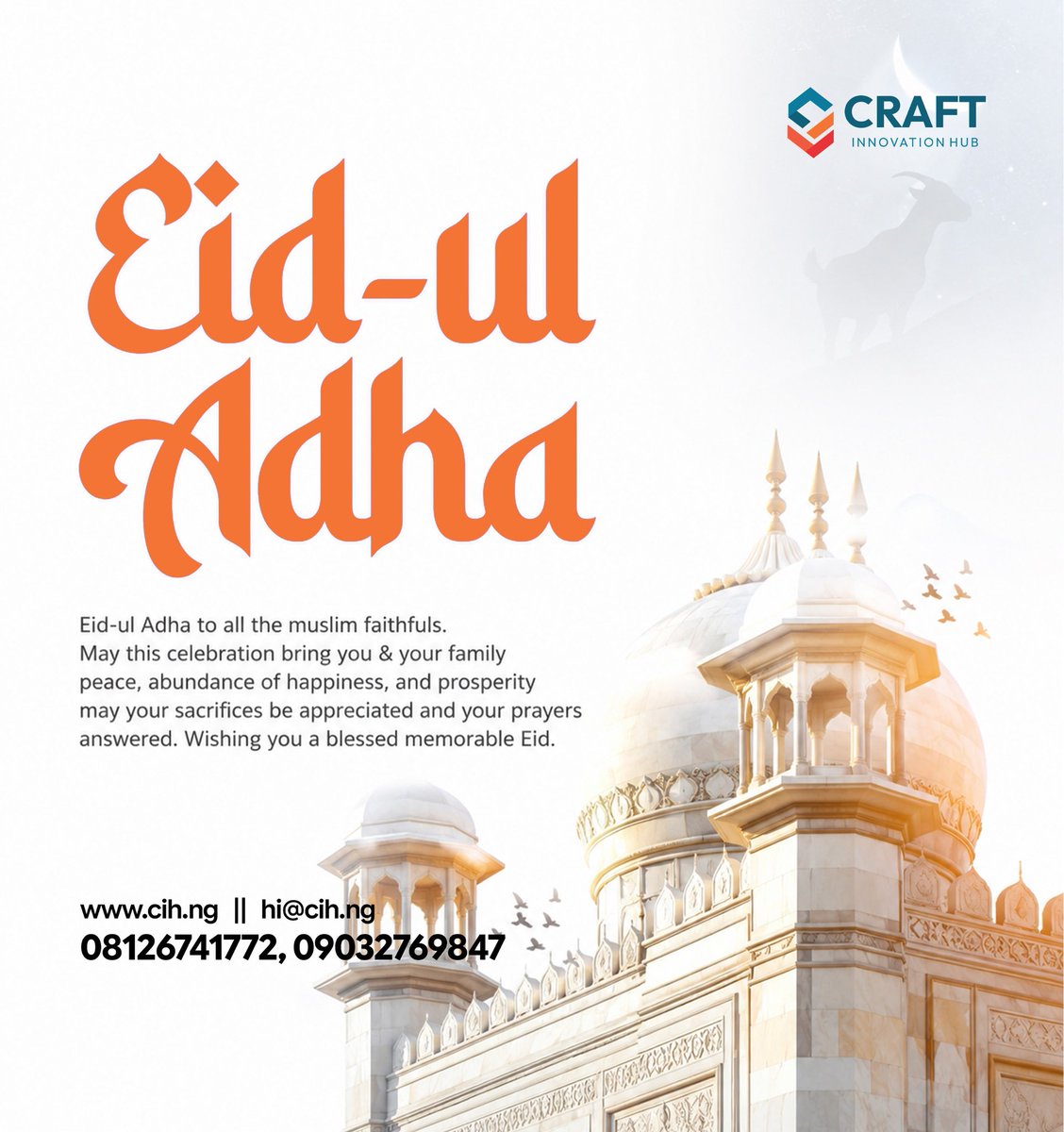 craft_ihub's tweet photo. As we celebrate Eid-ul-Adha, may this season bring peace, joy, and countless blessings to you and your loved ones.

May your sacrifices be accepted, your prayers answered, and your hearts filled with gratitude and happiness.

Eid Mubarak from all of us at Craft Innovation Hub . https://t.co/w7J2eFUqUC