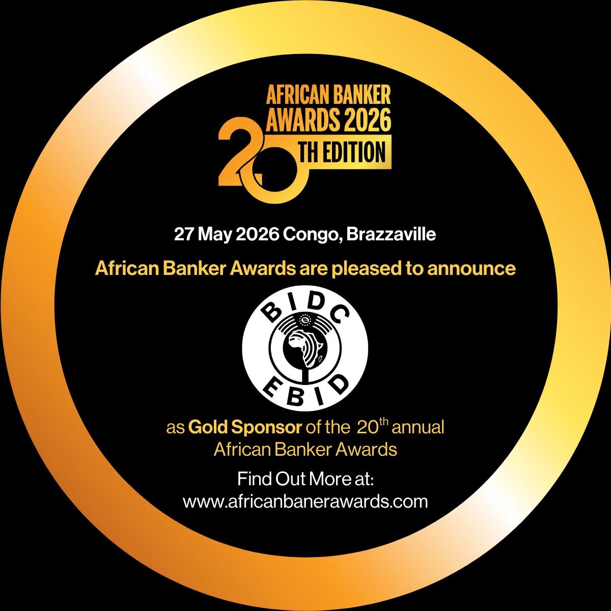 BIDC_EBID's tweet photo. La BIDC est fière d’être Sponsor Gold des African Banker Awards 2026, qui célèbrent l’excellence et le leadership du secteur bancaire africain. La Banque continue de soutenir la croissance durable, l’intégration régionale et les investissements transformateurs en Afrique. https://t.co/93RWzheUY0