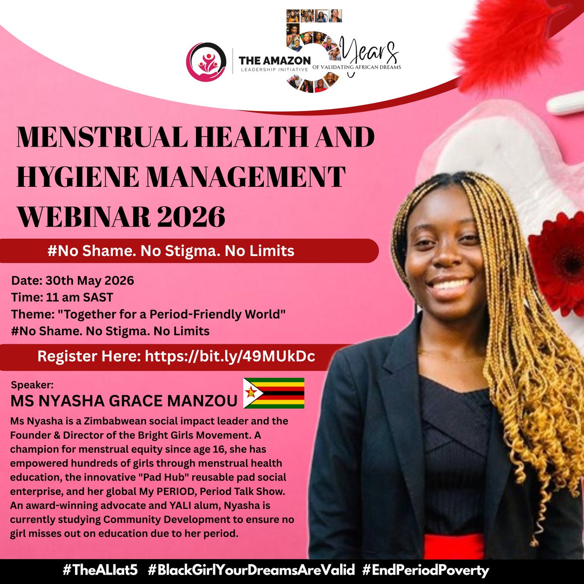 TheALIorg's tweet photo. Ms. Nyasha Grace is on our #MHDay2026 speaker line-up.
An award-winning Zimbabwean social impact leader,YALI alum &amp; Founder of Bright Girls Movement.

Join us https://t.co/JSKqaAOIxC as she shares her passion for ensuring no girl misses out on education because of her period https://t.co/tSOMv3AB8m