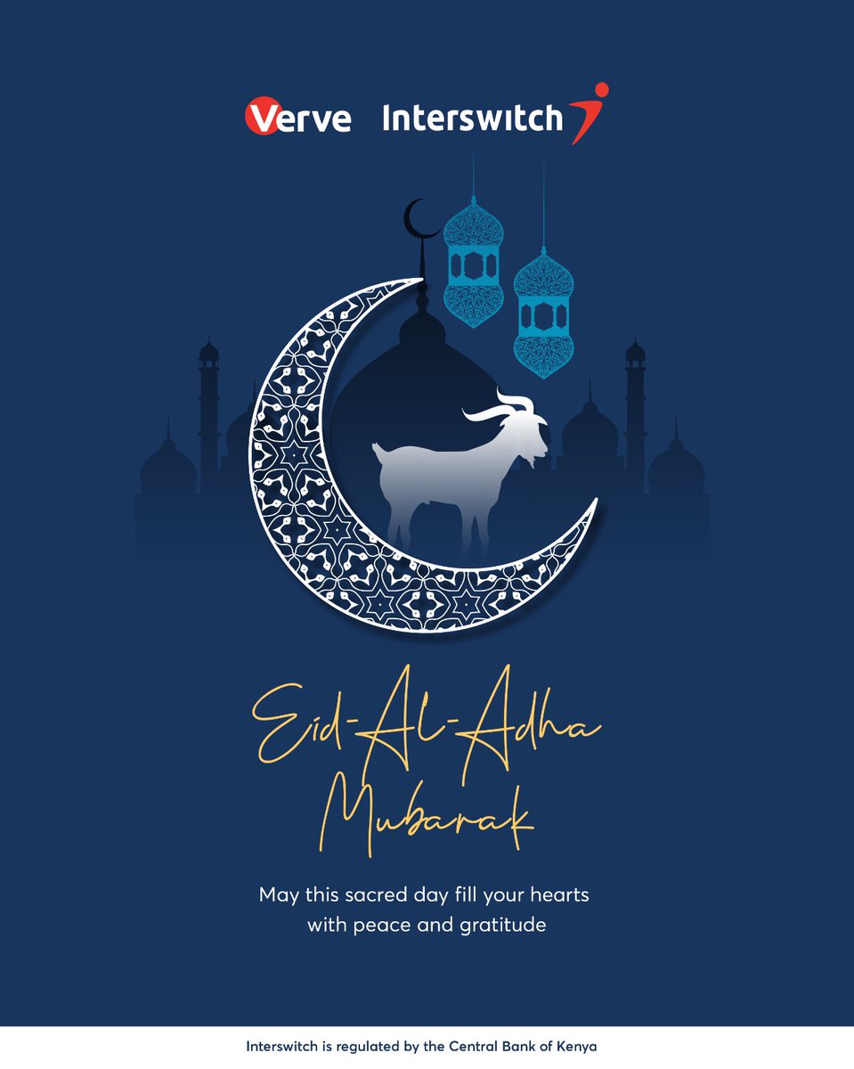 InterswitchKE's tweet photo. Eid al-Adha Mubarak 

As this sacred day of faith, sacrifice, and generosity unfolds, let it fill your hearts with peace and gratitude.

May you continue to extend compassion and kindness to all.

May Allah accept your sacrifices and bless you abundantly. https://t.co/ihUgQbNgYd