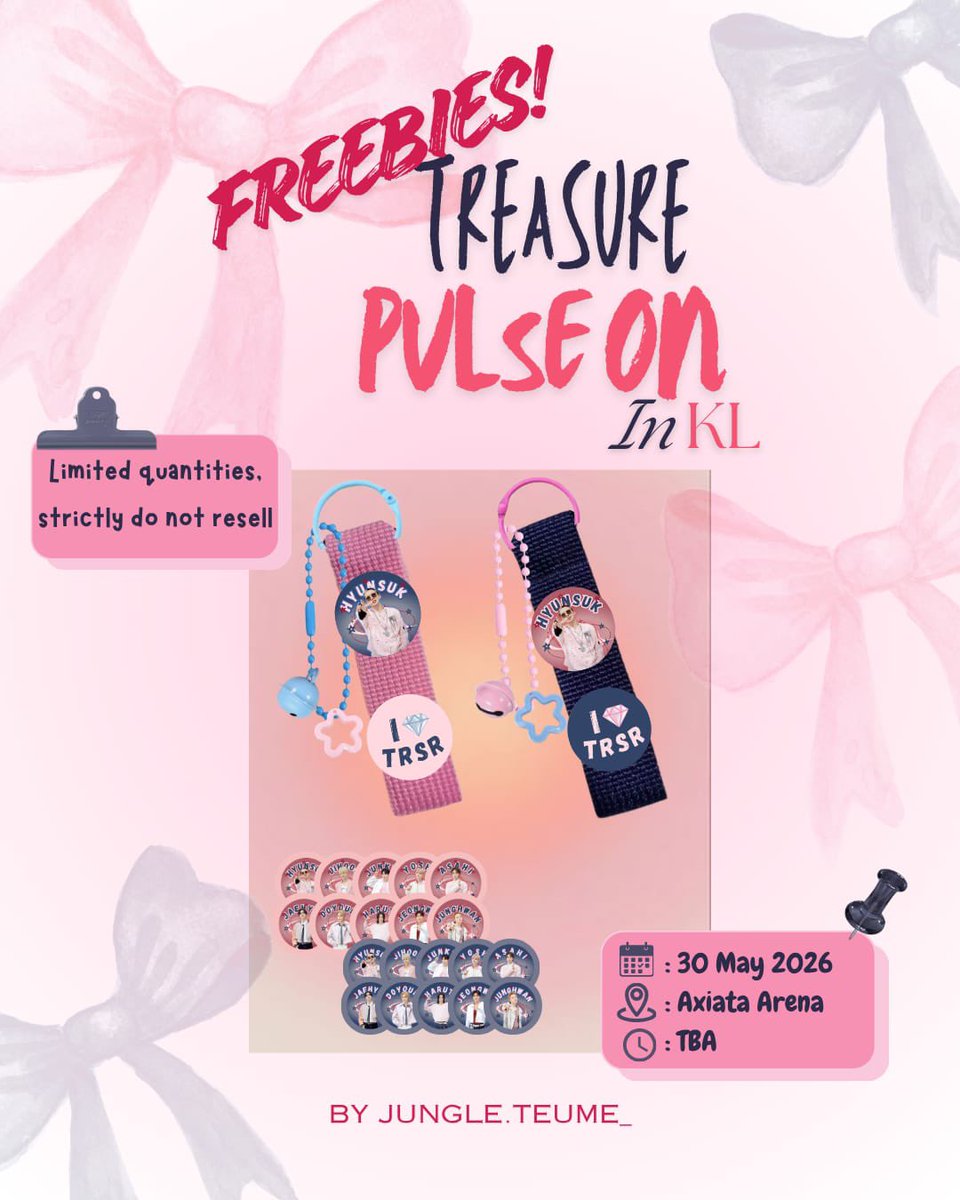 saltedpluffy's tweet photo. TREASURE PULSE ON IN KL FREEBIES ⭑.ᐟ

90+ pcs Webbing Ring🎀

🗓️: 30 May 2026 
📍: Axiata Arena

Dont forget say hay!!

see you there! (˶ᵔ ᵕ ᵔ˶)⋆𐙚 ̊.

#JIHOON #TREASUREinKL #TREASUREinMY #PULSEONinKL https://t.co/jDNeTl2aSU