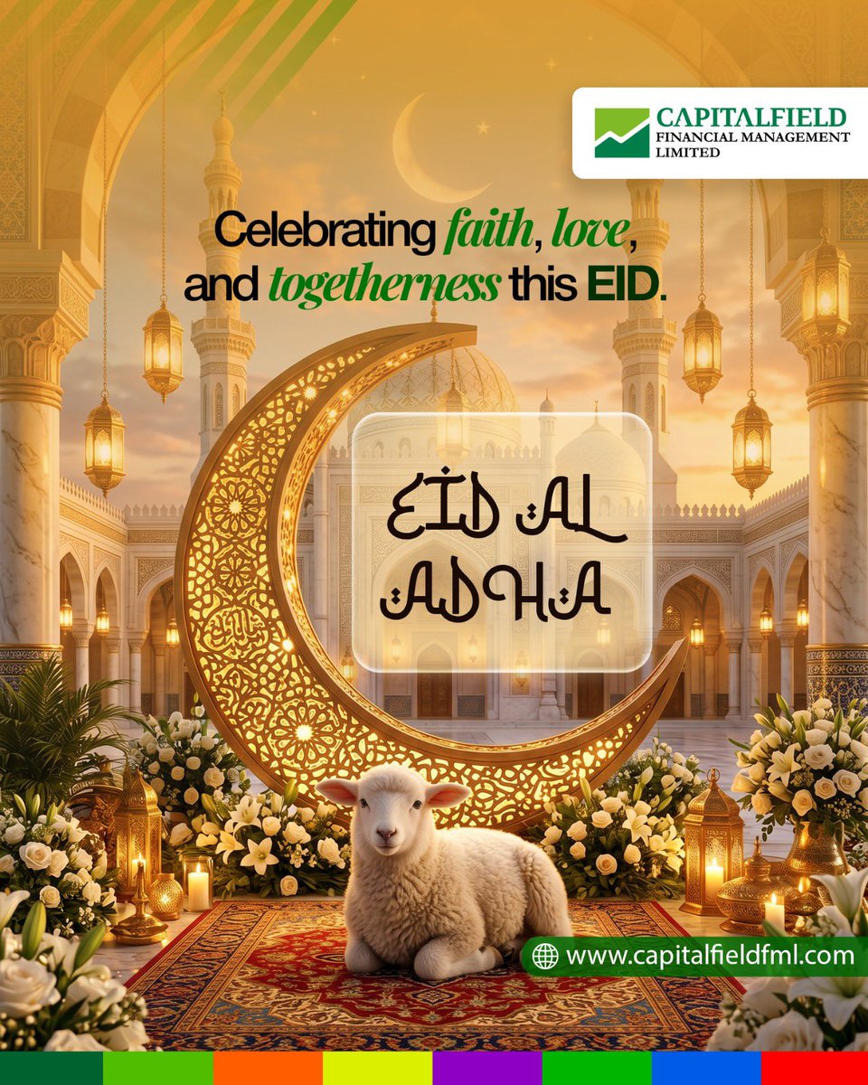 Capitalfieldfml's tweet photo. 🕌🌙 Celebrating faith, love and togetherness this Eid.
May this special celebration bring peace to your heart, joy to your family, and abundance to all you do.
Eid Mubarak from all of us at Capitalfield Financial Management Limited. 💚✨

#EidAlAdha #EidMubarak https://t.co/ito0ipQkix