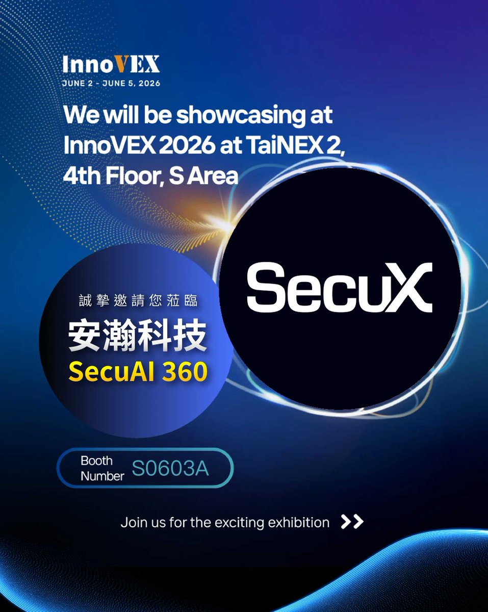 SecuXwallet's tweet photo. 🚀 SecuX is heading to InnoVEX 2026!
Join us to experience our latest innovation, SecuAI 360, and enterprise solutions.
​
We sincerely invite industry leaders, experts, and partners to visit us, connect, and explore endless possibilities together! ✨
​
🚩 Booth Information
・Date: June 2 (Tue) - June 5 (Fri)
・Venue: TaiNEX 2, 4F (S Area)
・Booth: S0603A
We look forward to seeing you there! 👋
​
#SecuX #SecuAI360 #InnoVEX2026 #Computex2026 #TechInnovation #EnterpriseSolutions