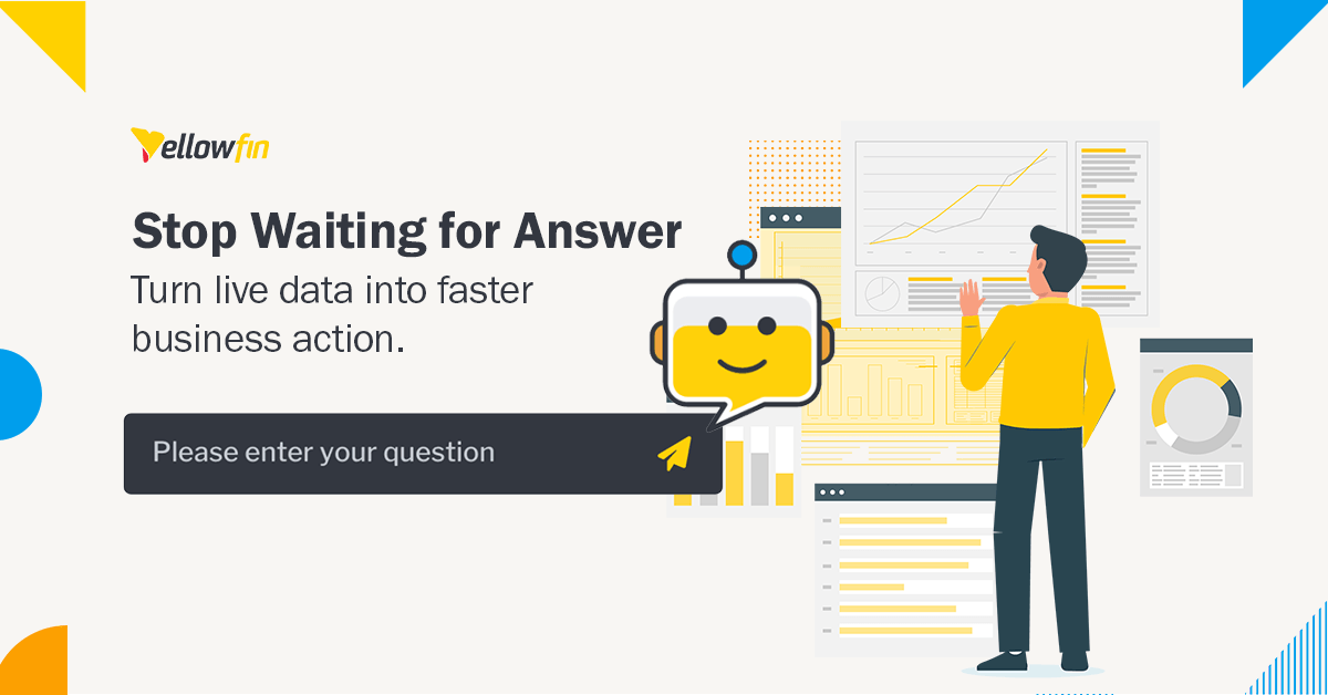 YellowfinBI's tweet photo. Business users should not wait days for answers.

With Yellowfin AI Analytics, teams can ask questions in plain language, explore live data, and move from question to chart to action faster.

👉 Read more: https://t.co/9VWoBQ1Lxn

#ConversationalAnalytics #YellowfinBI https://t.co/QOUlqTR6Nn