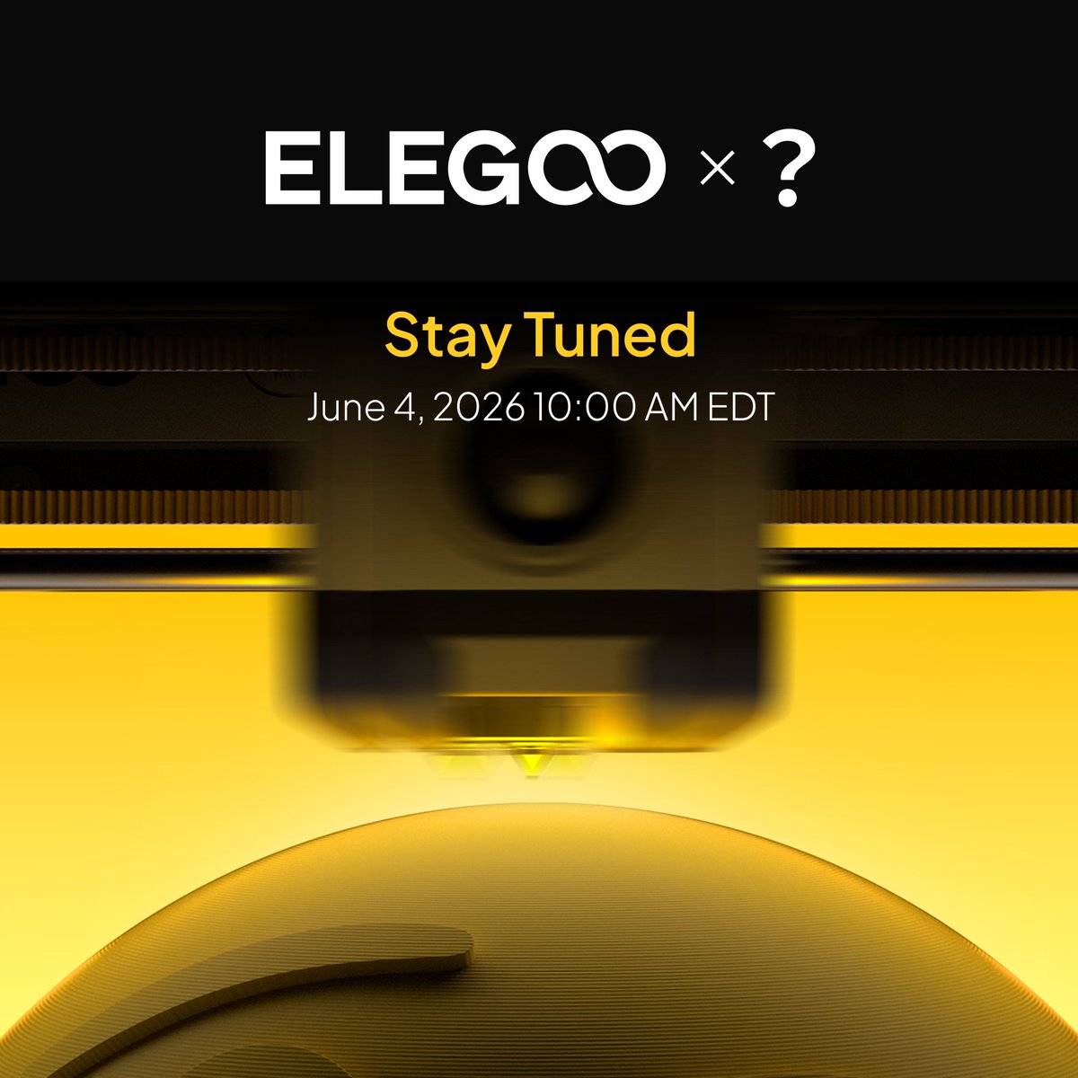 Elegoo_Official's tweet photo. Stay tuned😉

Subscribe for early discount: https://t.co/soxCHD51CC
Join us for live reveal: https://t.co/umEOgPo1sE
Live time (half an hour before launch): June 4, 2026, 9:30 AM EDT https://t.co/PryKmARwf3