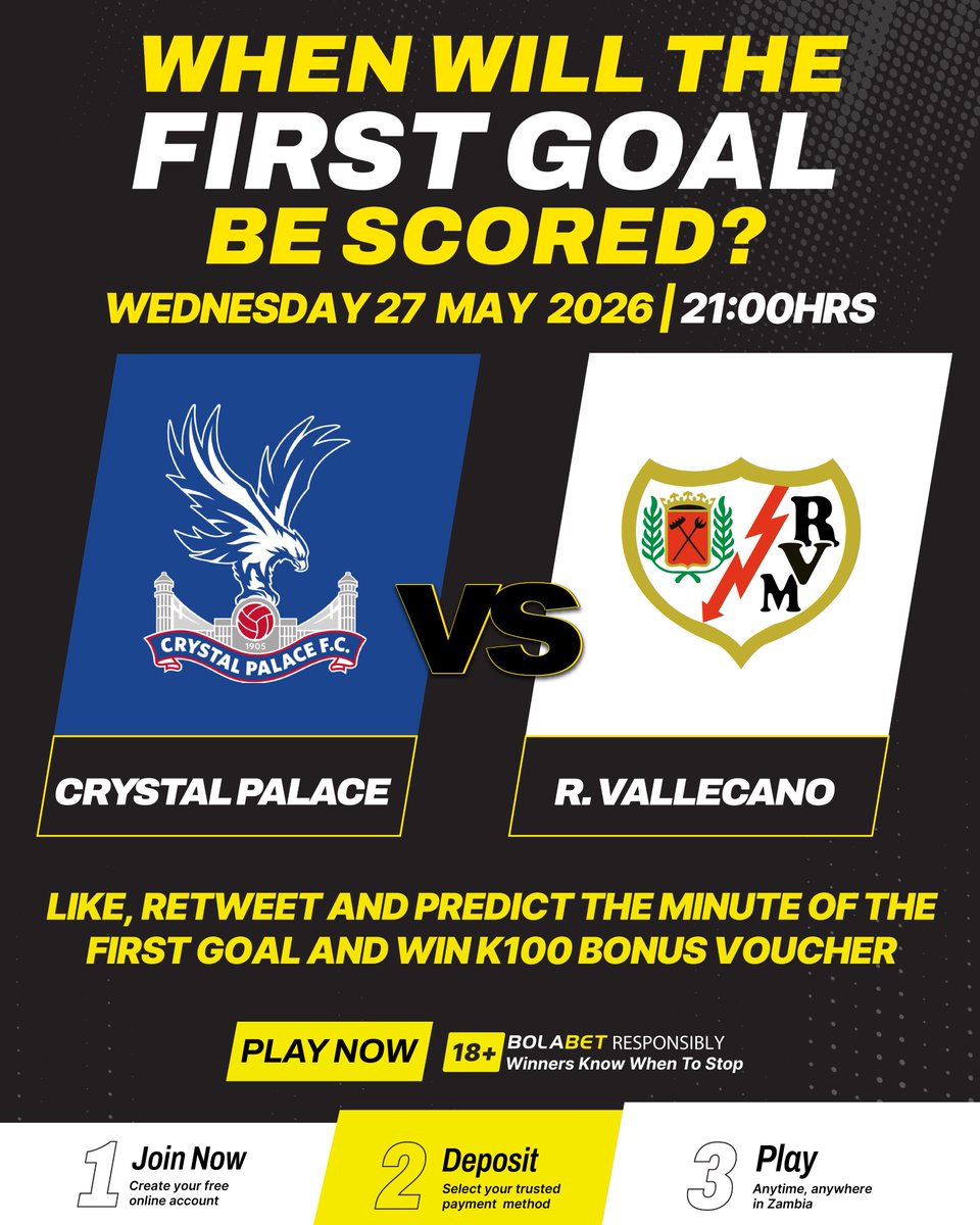 Bolabet_Zambia's tweet photo. LIKE, RETWEET &amp; REPLY WITH YOUR PREDICTED MINUTE OF THE FIRST GOAL AND WIN K100!
All replies should be published until 21:00hrs 27.05.2026.

You must be over the age of 18 to participate 
👉🏿 https://t.co/m1LIDTk03H 👈🏾 

TERMS &amp; CONDITIONS 
👉🏿 https://t.co/z9YZBosuPi 👈🏾 https://t.co/wNQyxcFP0q