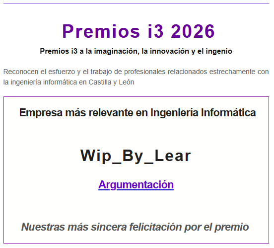 CPIICyL's tweet photo. 🏆 Premio i3 - Empresa más relevante en Informática 🔷Wip_By_Lear 🔷
Su apuesta por la #IngenieríaInformática, la IA y el talento genera innovación, empleo cualificado e inversión internacional.
Tecnología, talento y futuro para #CyL🚀
¡Enhorabuena!
https://t.co/Fj4QJ3KOCq https://t.co/uLySmwDPAd