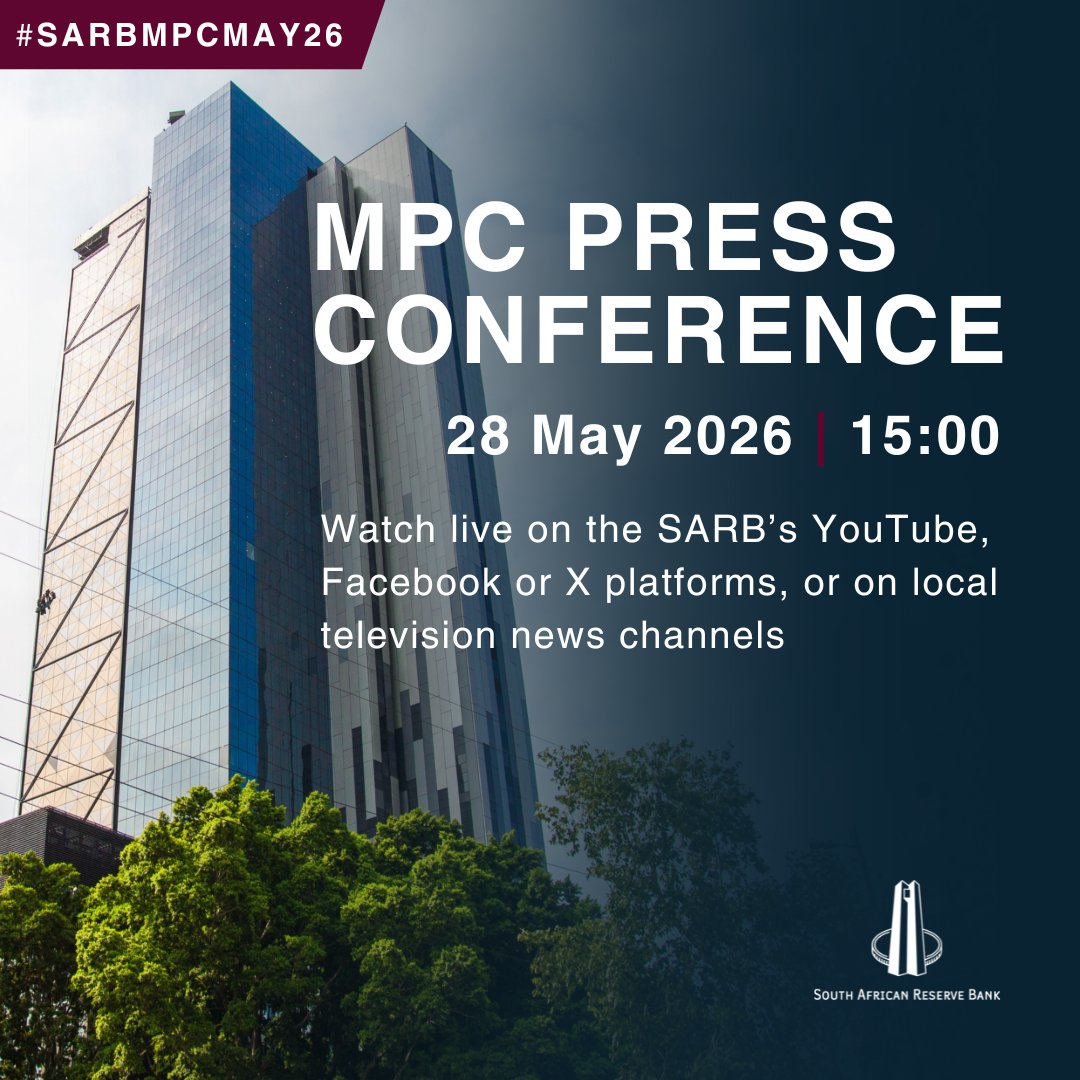 SAReserveBank's tweet photo. [WATCH LIVE] Governor Lesetja Kganyago will deliver the Monetary Policy Committee statement on Thursday, 28 May 2026, at 15:00. The press conference will be live-streamed here: https://t.co/qsZ420YCz7 Alternatively, watch on local news channels. #SARBMPCMAY26 https://t.co/TIJoMEDRgI