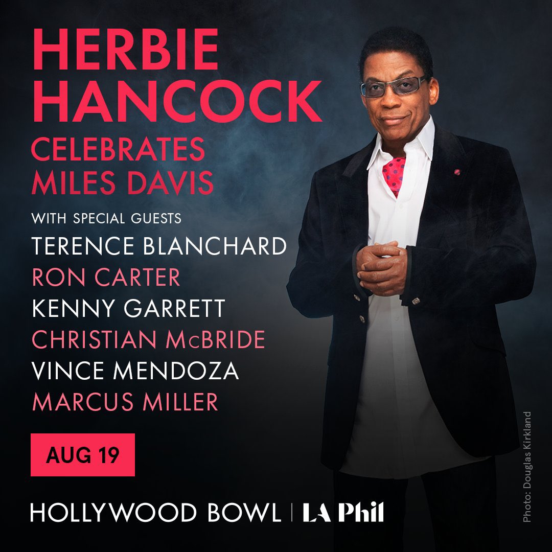 RFI_EPOPEE's tweet photo. Où serez-vous le 19 août prochain ? Si vous passez par Los Angeles, ne manquez pas ce concert hommage à Miles Davis par l’un de ses plus fidèles compagnons, Herbie Hancock, entouré d’incontestables virtuoses ! Plus d’infos ici 👉 https://t.co/yEdHD45NXL https://t.co/gdEw87lGw8