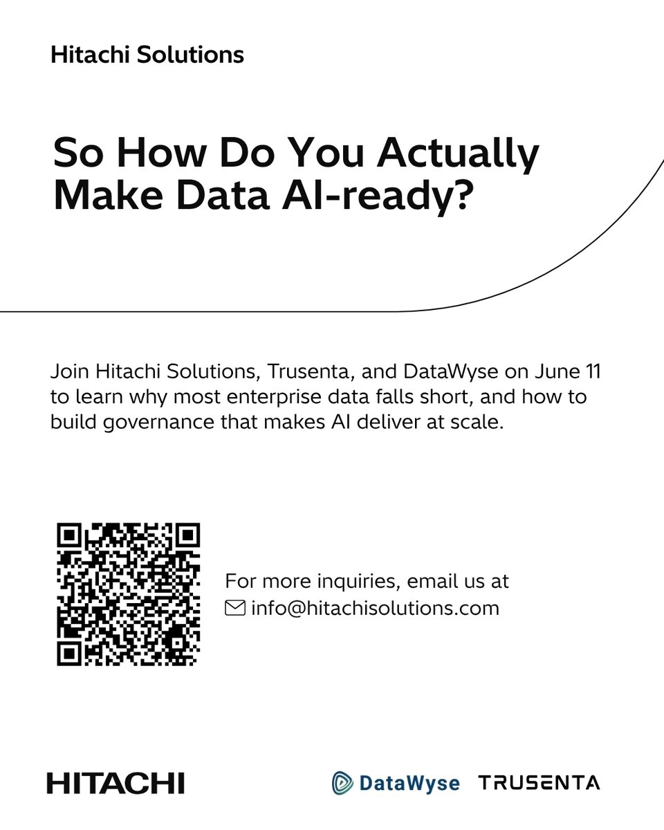 HitachiSolAPAC's tweet photo. #AI adoption is accelerating  but many initiatives still struggle to scale. The issue isn’t AI. It’s the data behind it.

Join us for Session 1 of  4 and learn how data as a product drives trusted, scalable AI.

👉 Register: https://t.co/o2xyijioOC

#DataGovernance https://t.co/2mvQtythFs