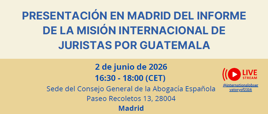AbogaciayDDHH's tweet photo. 📣 ¡No te pierdas la presentación del informe de la Misión Internacional de Juristas por Guatemala! 🇬🇹 

👉 Documenta el sistema de justicia en Guatemala y los riesgos que afrontan la abogacía y la independencia judicial.

💻 Formato híbrido. ¡Apúntate! 👇
https://t.co/q9Y75ZsK25 https://t.co/Is96RYvVwQ