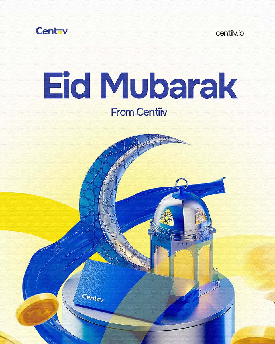 _Centiiv's tweet photo. As we celebrate the spirit of Eid, we wish you renewed hope, meaningful progress, and lasting prosperity. 

Warm wishes from Centiiv.

Happy Eid Mubarak. https://t.co/Z9xpKSDPIk