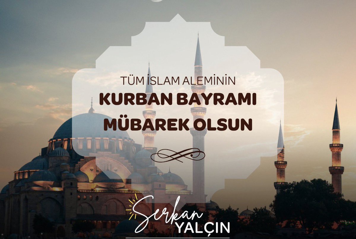 serkan_ylcin's tweet photo. Paylaşmanın, bereketin, teslimiyetin ve sevginin bayramı olan Kurban Bayramımız mübarek olsun. Sevdiklerinizle sağlıklı, huzurlu ve mutluluk dolu bir bayram geçirmeniz dileklerimle. Hayırlı Bayramlar. https://t.co/95AHjzwDlZ