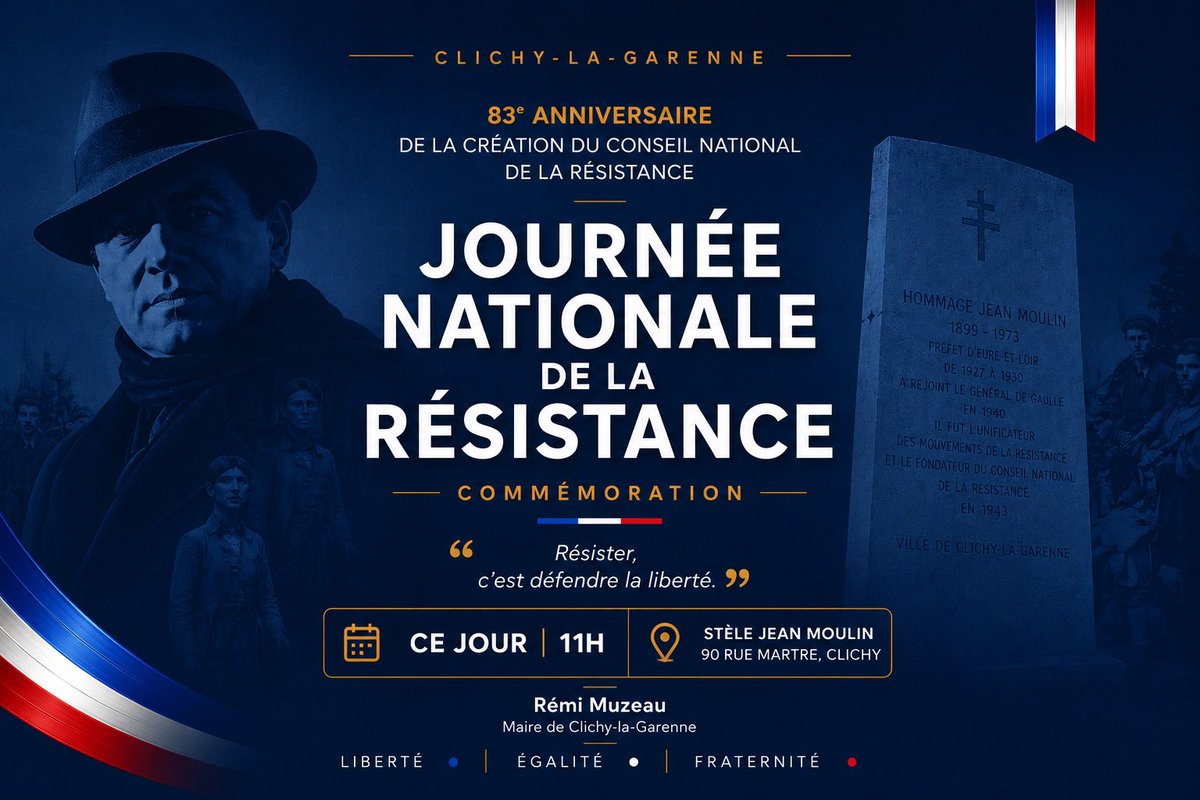 RMuzeau's tweet photo. 🇫🇷 À l’occasion de la Journée nationale de la Résistance et du 83e anniversaire de la création du Conseil national de la Résistance, je vous invite à la cérémonie organisée ce jour à 11h devant la stèle Jean Moulin, rue Martre.

#Clichy #JeanMoulin #Résistance #Mémoire https://t.co/BTRinXW1wy
