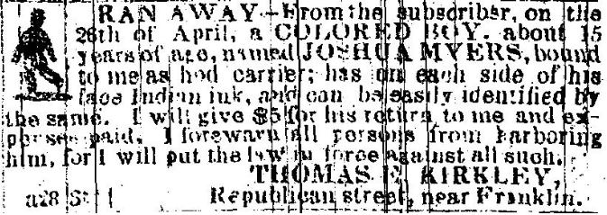 FromSlaves's tweet photo. In April 1852, I was 15 when I left Kirkley's house on Republican Street, Baltimore, MD. Both sides of my face were marked with Indian ink. They thought that would stop me. Kirkley valued my return at $5, but freedom had no price. My name was JOSHUA MYERS. #MD #BlackHistory https://t.co/rvZ1ALoc4z