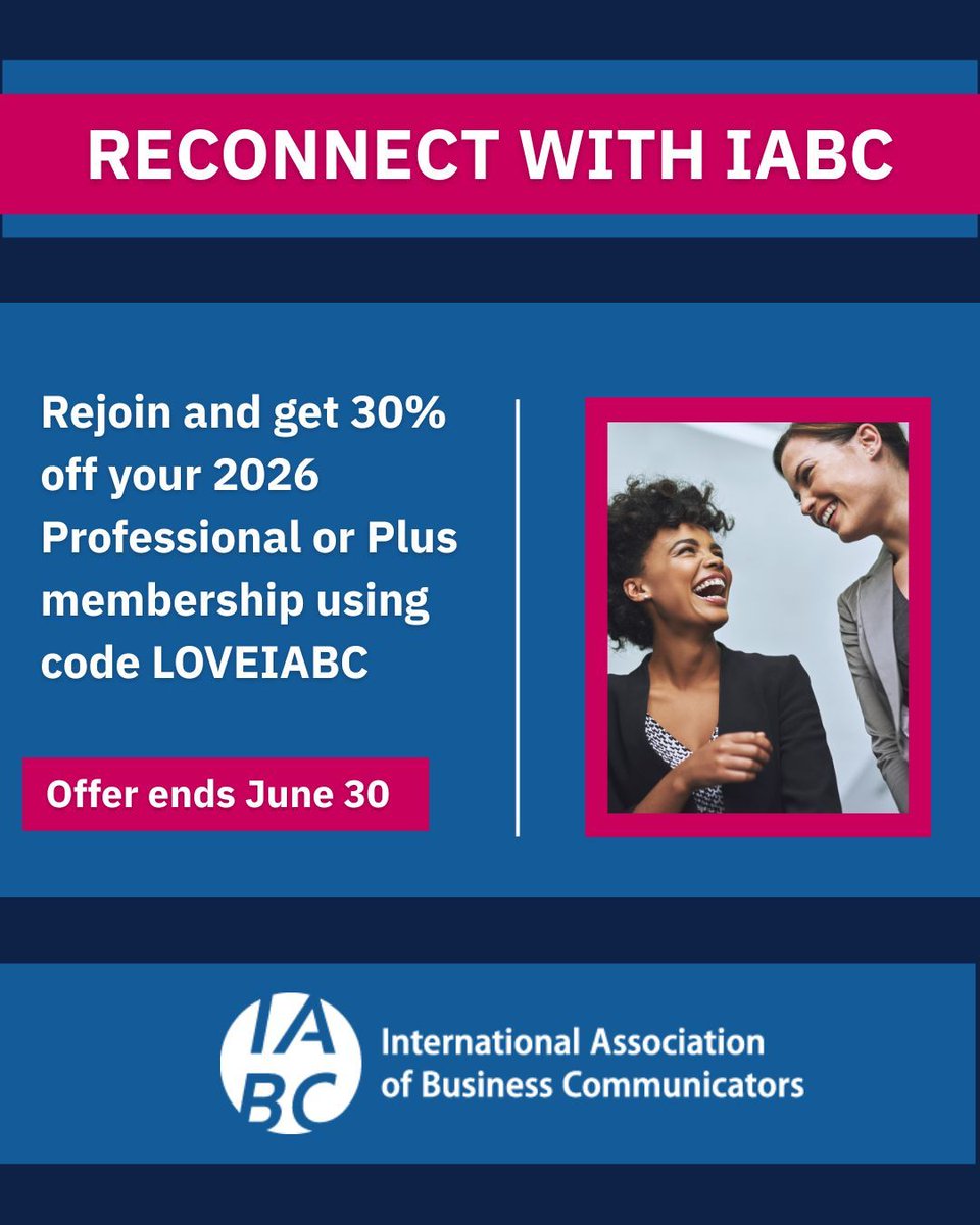 IABCDC's tweet photo. You’ve been part of IABC before. Come back and reconnect. 🤝

Save 30% on your 2026 Professional or Plus membership with code LOVEIABC.

Reconnect with communicators around the world and pick up where you left off.

Offer ends June 30.

#IABC #IABCDC #IABCUSRegion https://t.co/3aiVhB5N9f