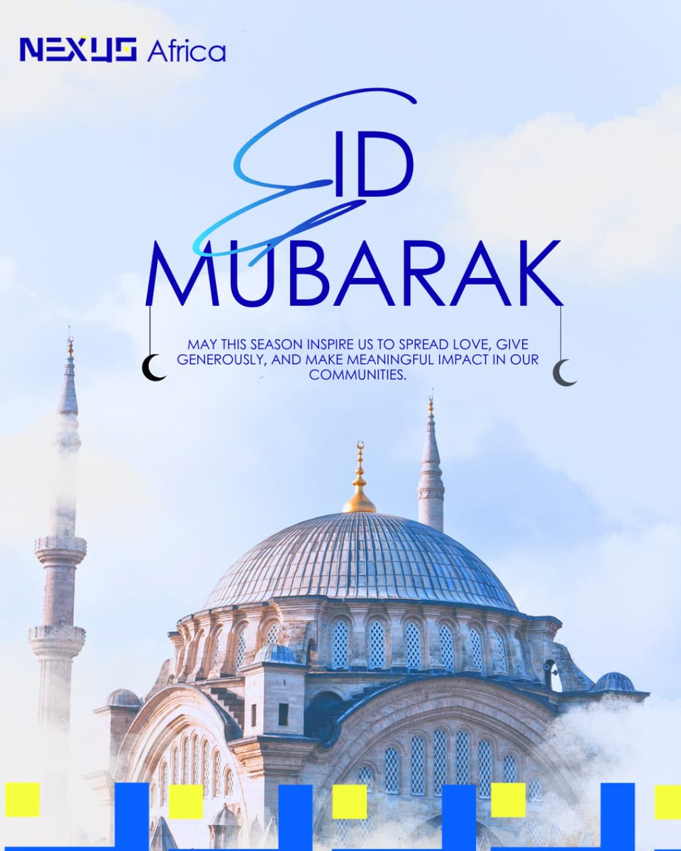 LinkedIn_Ife's tweet photo. Eid Mubarak from all of us at Nexus Africa! 🌙✨

May this season of love, sacrifice, and gratitude fill your heart with peace, your home with joy, and your journey with endless blessings. May we continue to spread kindness, uplift communities, and shine as lights wherever we go. https://t.co/BYNPYmv7vp