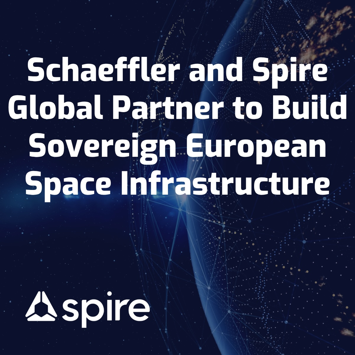 SpireGlobal's tweet photo. We're excited to announce a strategic partnership with @SchaefflerGroup to build sovereign European space infrastructure — industrialized in Germany, flight-proven in orbit, and deployable at scale for defense, weather, civil security, and critical infrastructure missions. 

The partnership combines Schaeffler's precision engineering and manufacturing scale with our proven satellite platform expertise and extensive flight heritage, to establish a new European standard for space-industrial capability. 

Read more: https://t.co/uD8FS6sxJu