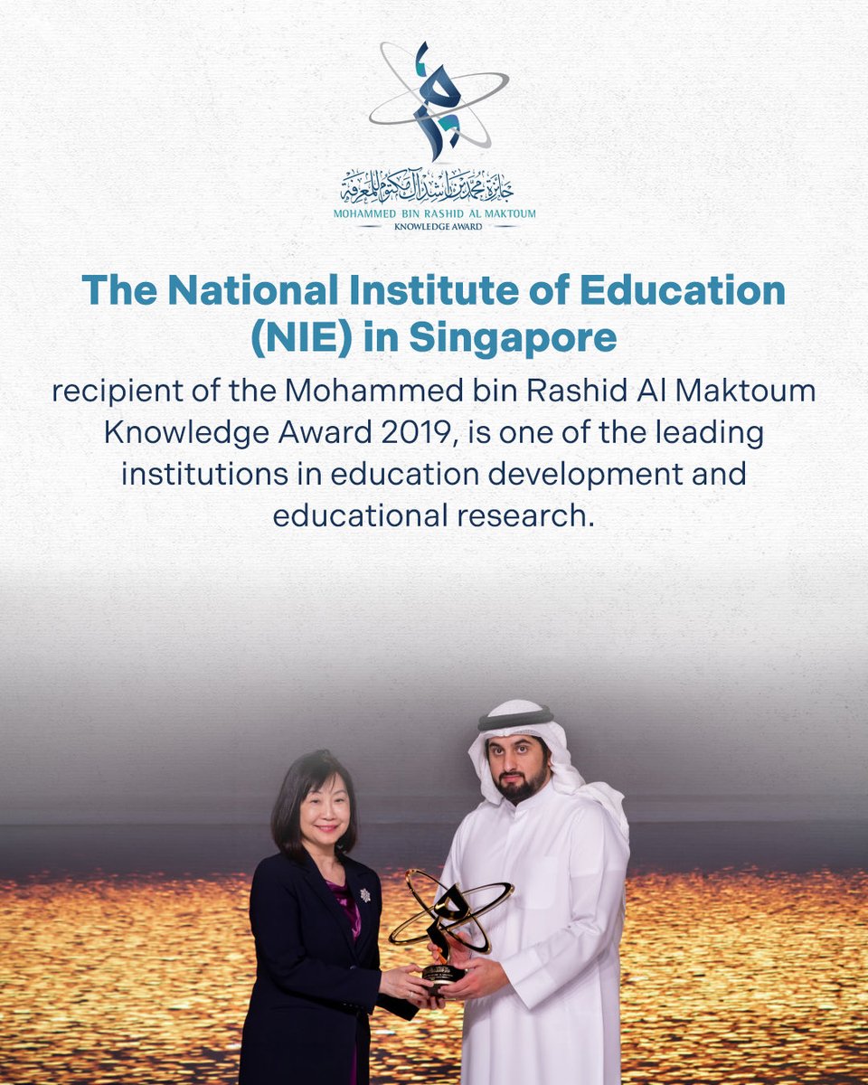KnowAward's tweet photo. The National Institute of Education (NIE) in Singapore, recipient of the Mohammed bin Rashid Al Maktoum Knowledge Award 2019, is one of the world’s leading institutions in education development and educational research. Through its programs and international partnerships, it contributes to innovation and helps shape education policies that improve the quality of education globally.

#MBRF
#MBRKA
#UAE